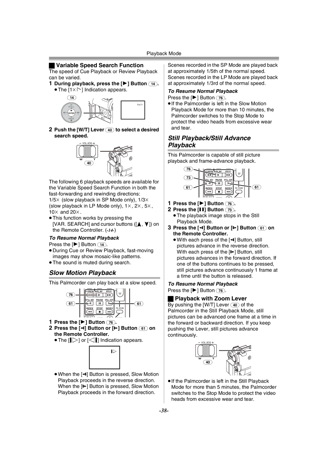 Panasonic PV-GS55 Slow Motion Playback, Still Playback/Still Advance Playback, Variable Speed Search Function 