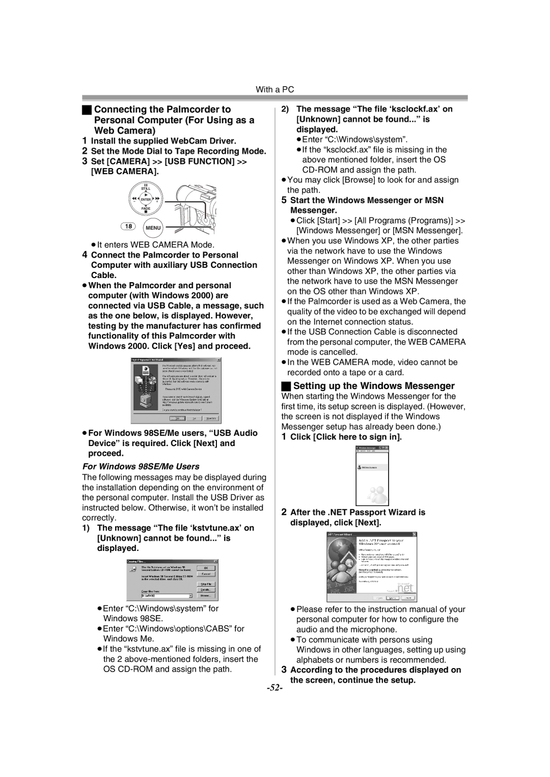 Panasonic PV-GS55 Setting up the Windows Messenger, ≥It enters WEB Camera Mode, For Windows 98SE/Me Users 