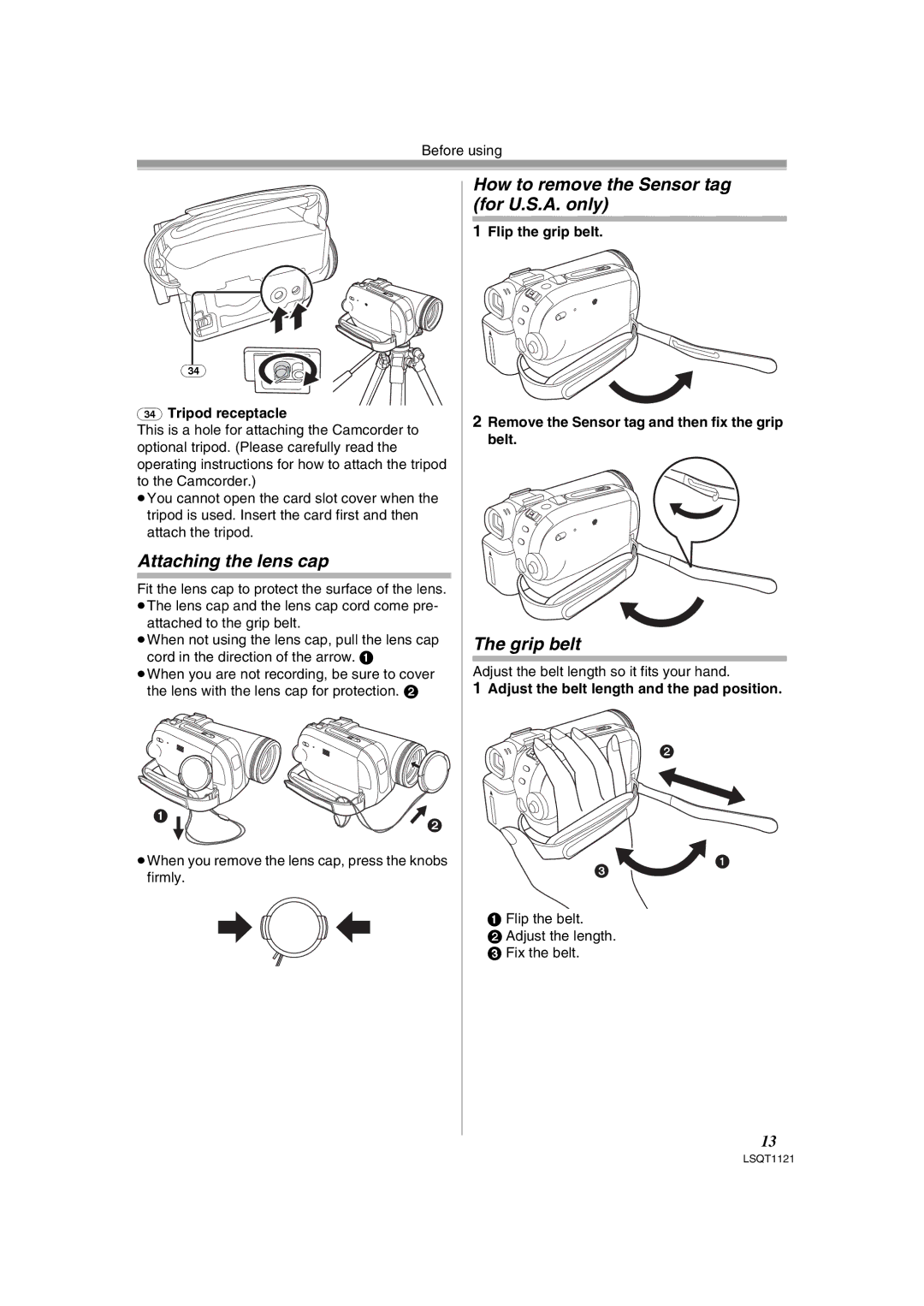 Panasonic PV-GS80 Attaching the lens cap, How to remove the Sensor tag for U.S.A. only, Grip belt, Tripod receptacle 