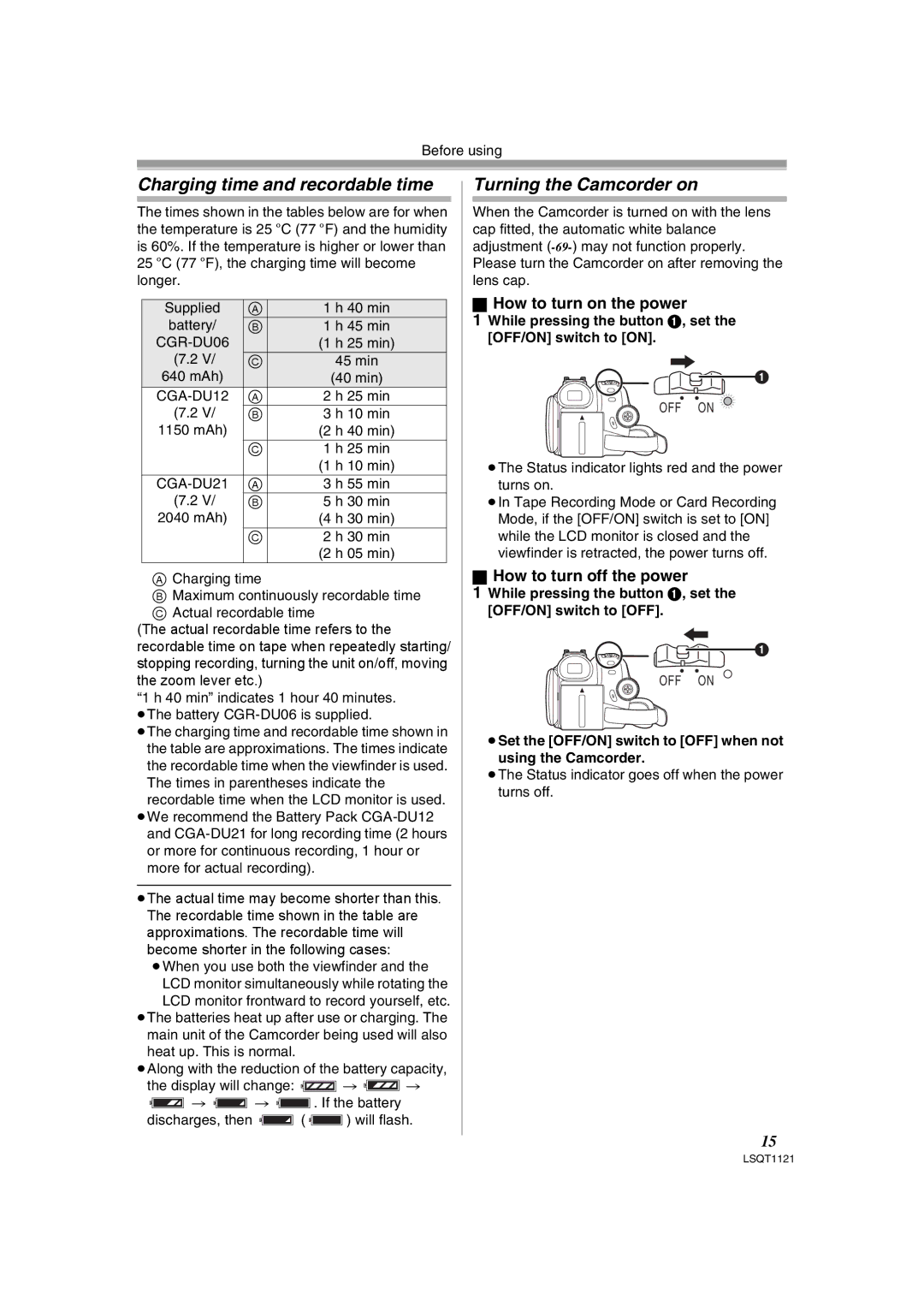 Panasonic PV-GS80 operating instructions Charging time and recordable time, Turning the Camcorder on 