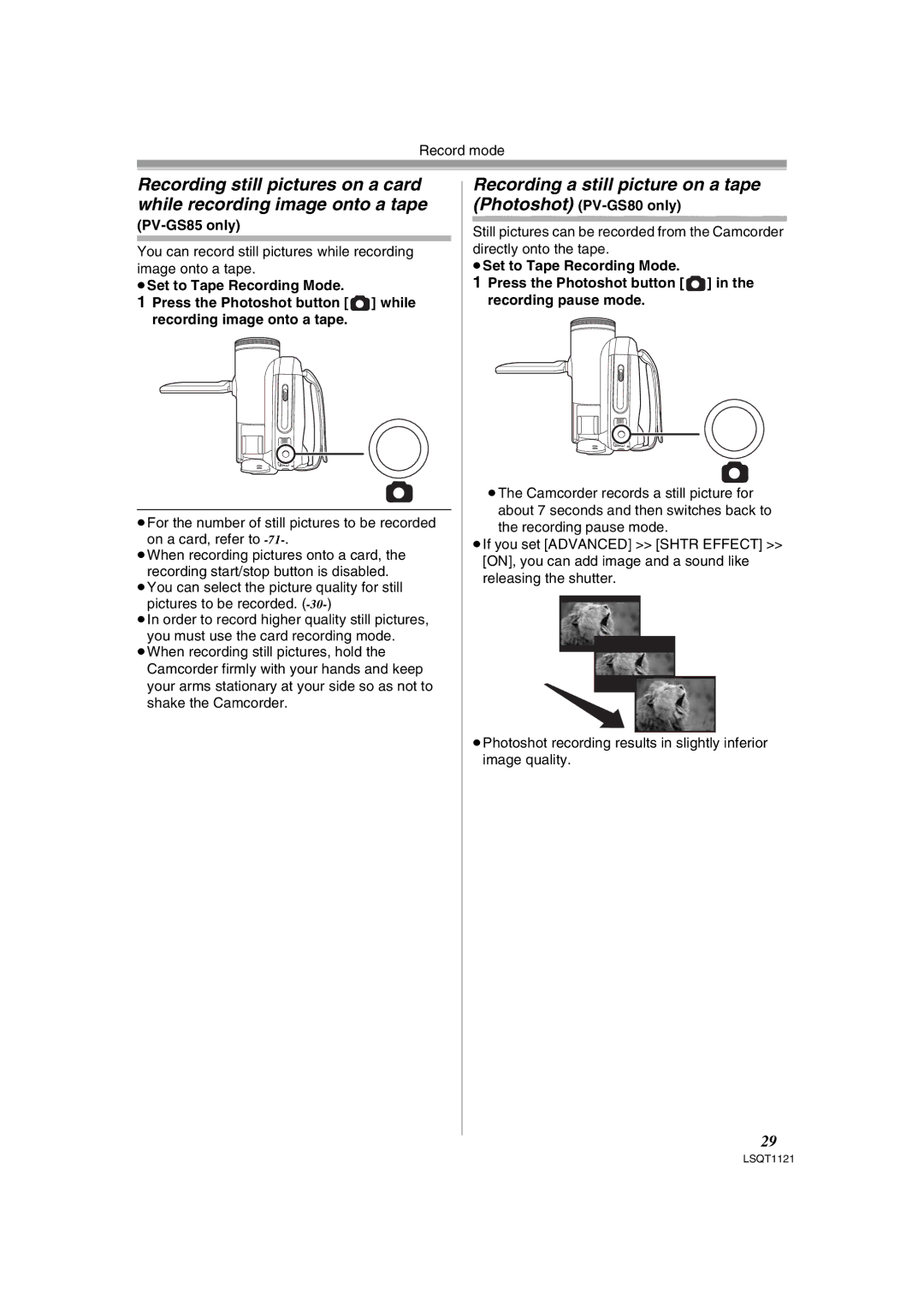 Panasonic PV-GS80 operating instructions Recording a still picture on a tape Photoshot, PV-GS85 only 