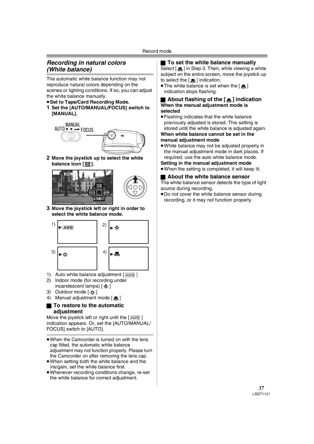 Panasonic PV-GS80 operating instructions Recording in natural colors White balance, To restore to the automatic Adjustment 