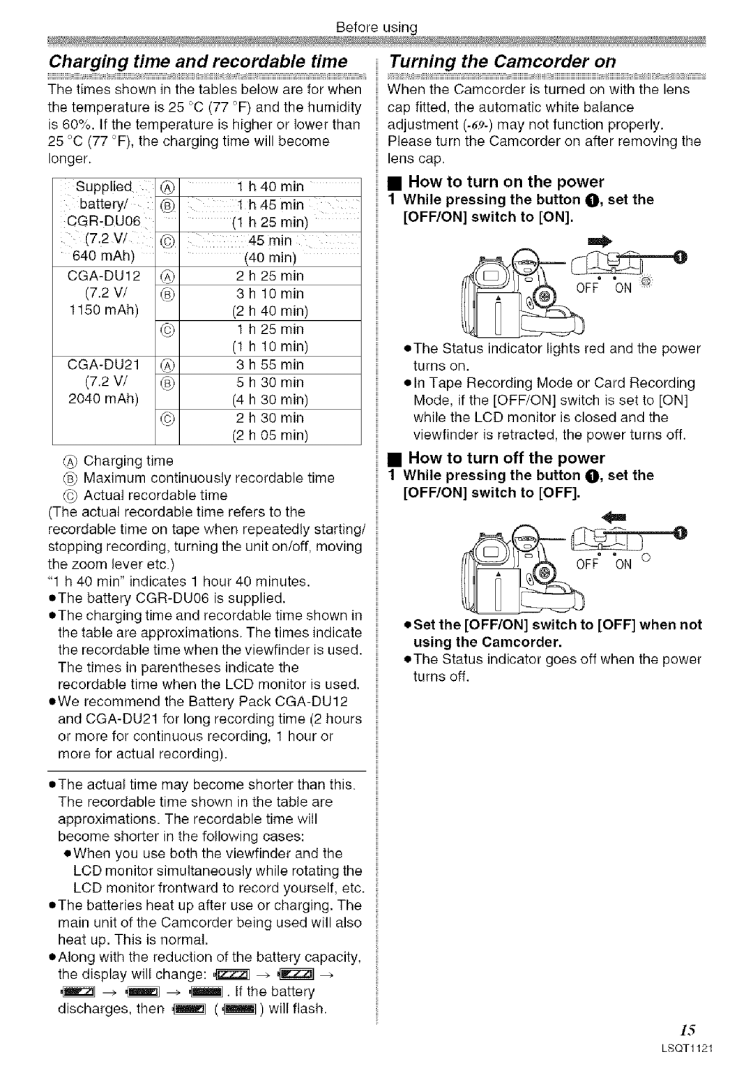 Panasonic PV-GS80 Charging time and recordable time, Turning the Camcorder on, CGR-DU06, CGA-DU12, CGA-DU21 