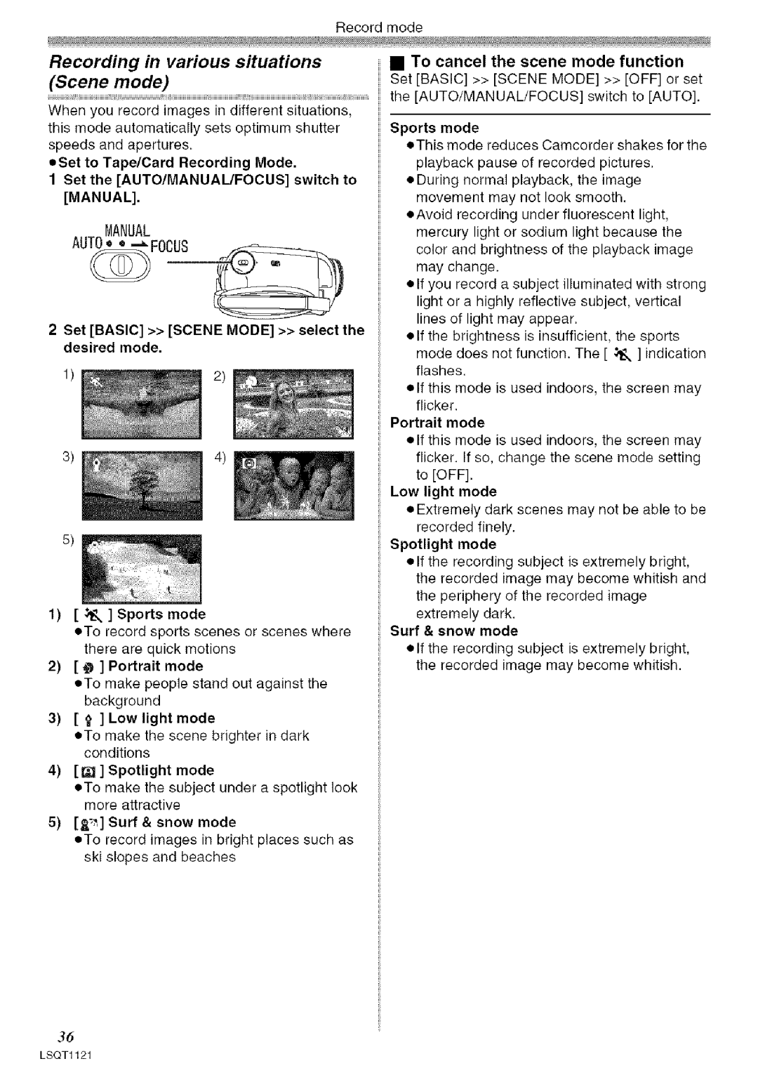 Panasonic PV-GS80 Set Basic Scene Mode select the desired mode Sports mode, Spotlight mode, Surf & snow mode, Ports mode 