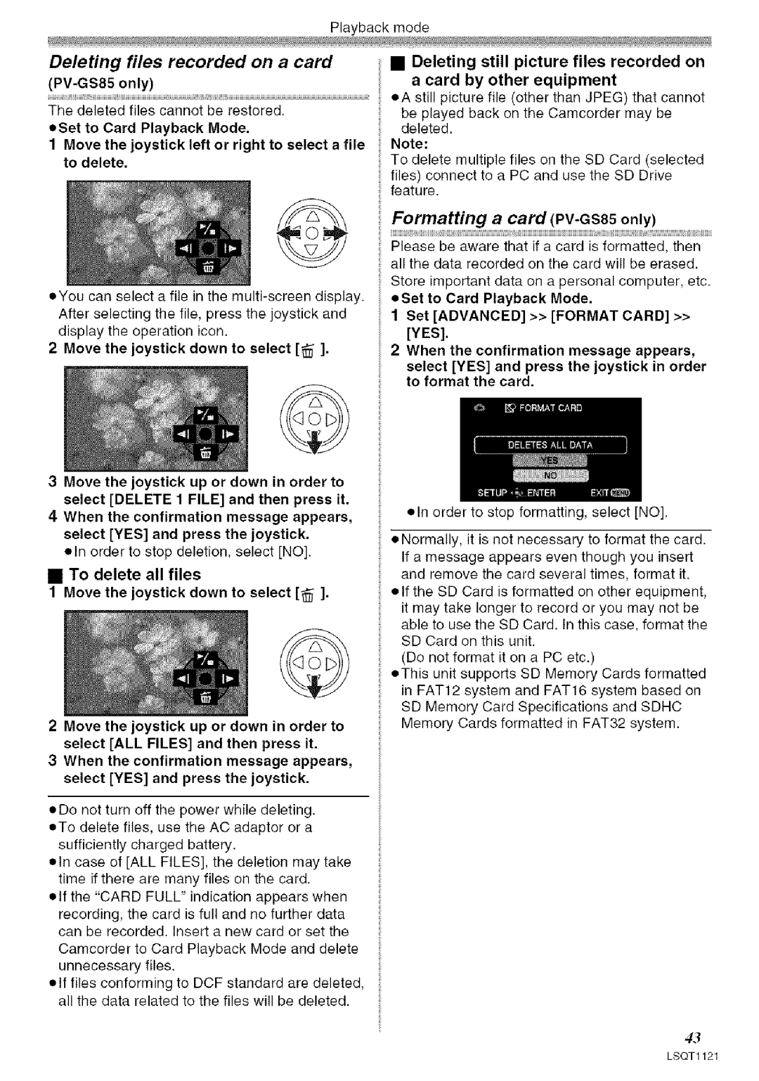 Panasonic PV-GS80 operating instructions Deleting files recorded on a card, Formatting a card PV-GS85only 