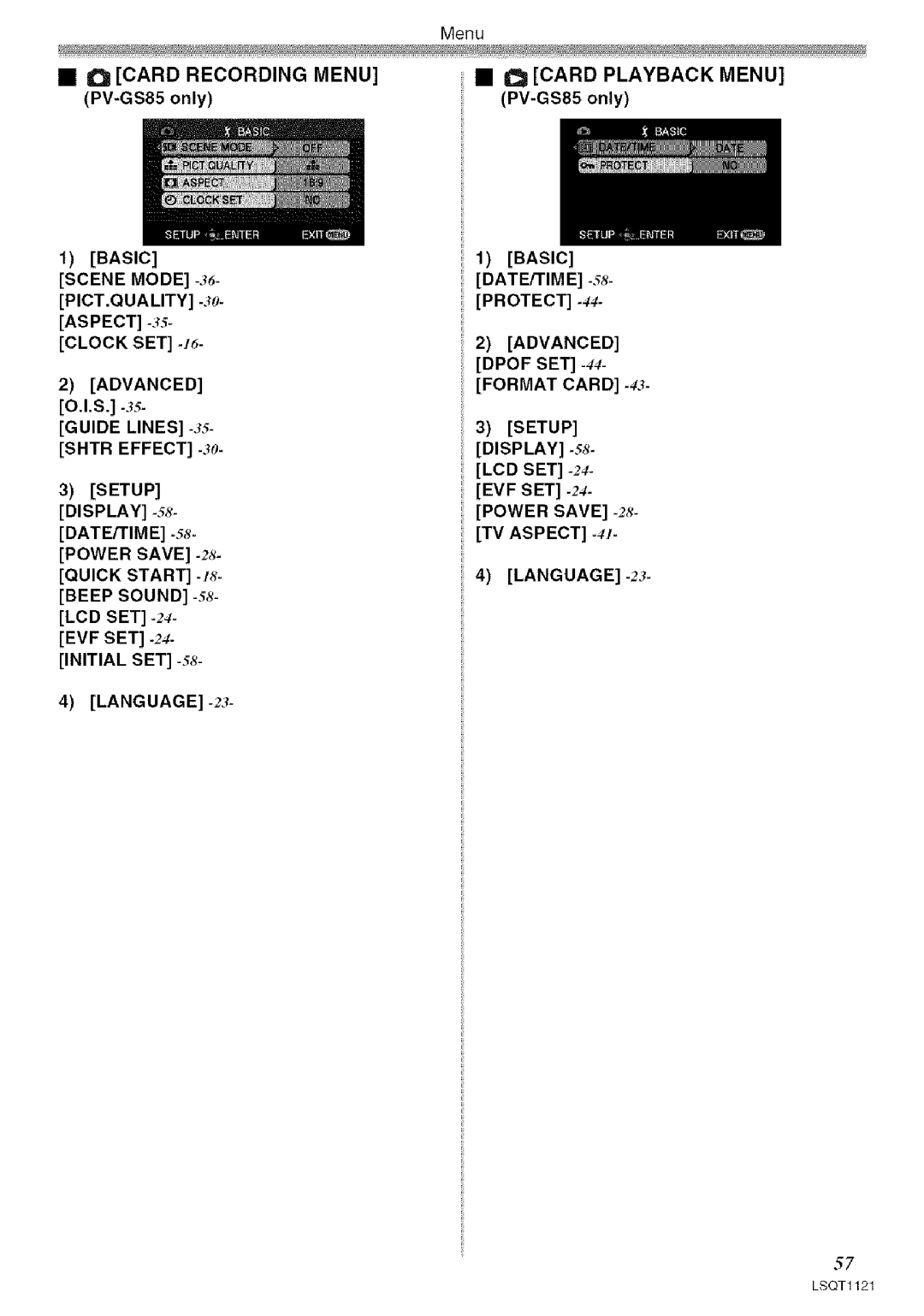 Panasonic PV-GS80 operating instructions Basic DATE/TIME -ss-PROTECT, Advanced Dpof SET -44- Format Card 