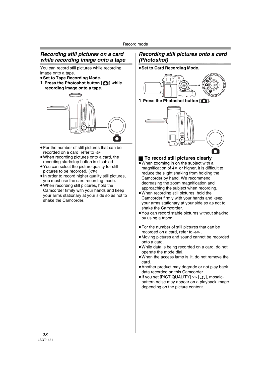 Panasonic PV-GS83 operating instructions Recording still pictures onto a card Photoshot, To record still pictures clearly 