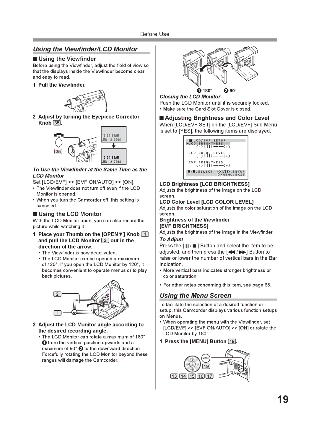 Panasonic PV-GS9 operating instructions Using the Viewﬁnder/LCD Monitor, Using the Menu Screen, Using the LCD Monitor 