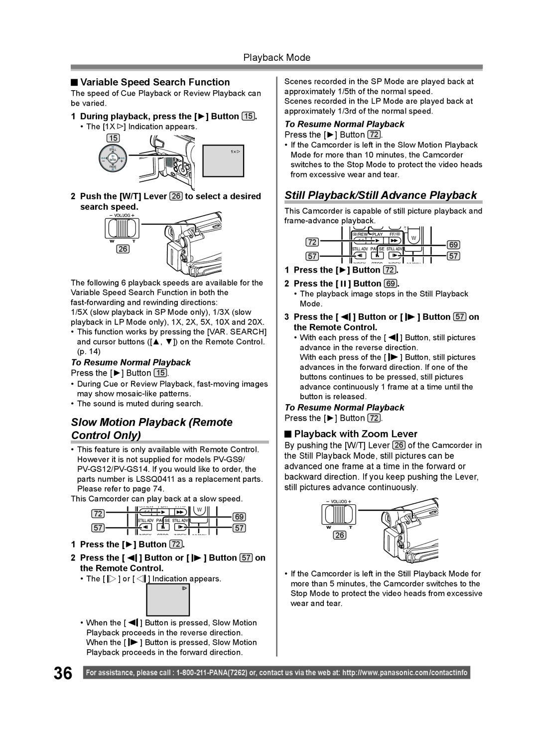 Panasonic PV-GS9 Slow Motion Playback Remote Control Only, Still Playback/Still Advance Playback, Playback with Zoom Lever 