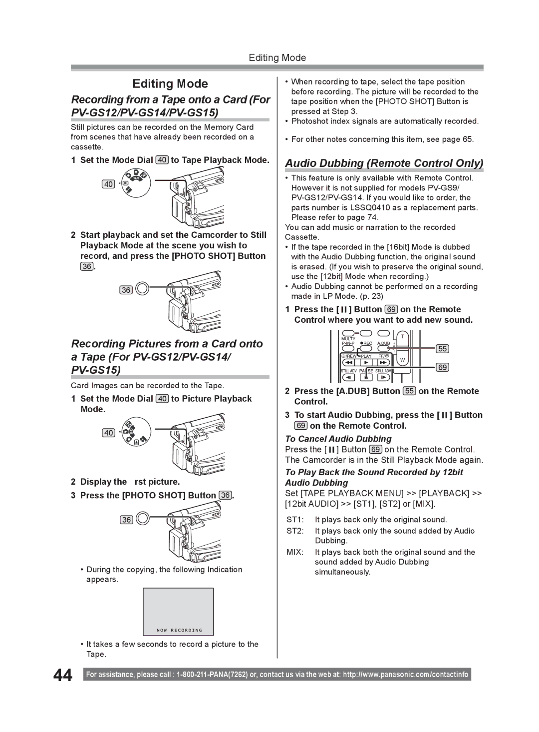 Panasonic PV-GS9 Audio Dubbing Remote Control Only, To Cancel Audio Dubbing, Card Images can be recorded to the Tape 