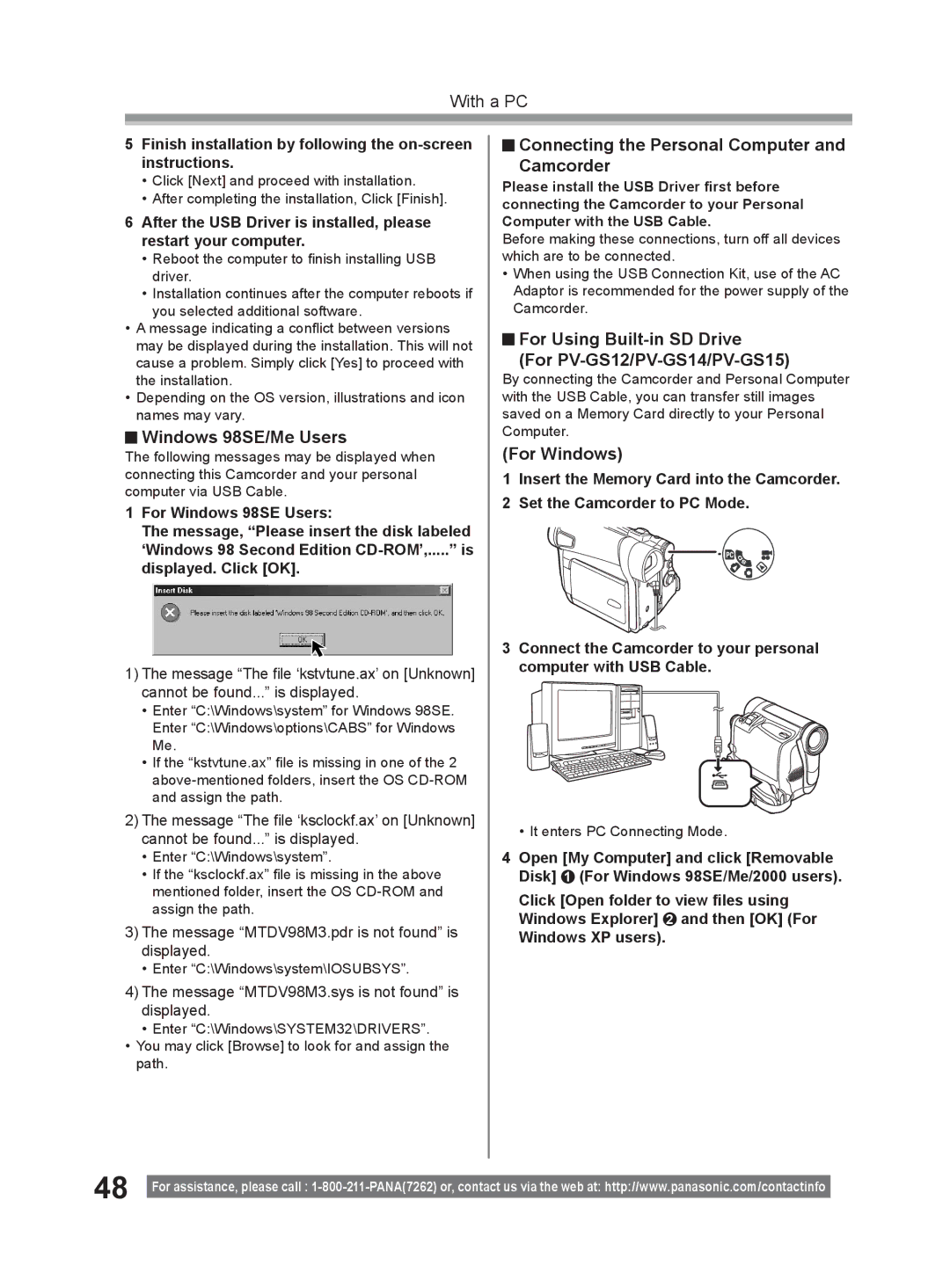 Panasonic PV-GS9 operating instructions Windows 98SE/Me Users, Connecting the Personal Computer and Camcorder, For Windows 