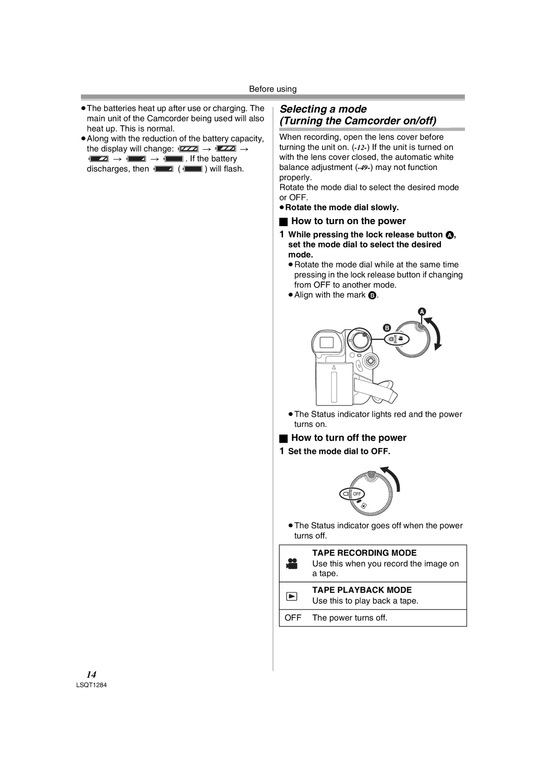 Panasonic PV-GS90PL-S Selecting a mode Turning the Camcorder on/off, ≥Rotate the mode dial slowly, Tape Recording Mode 