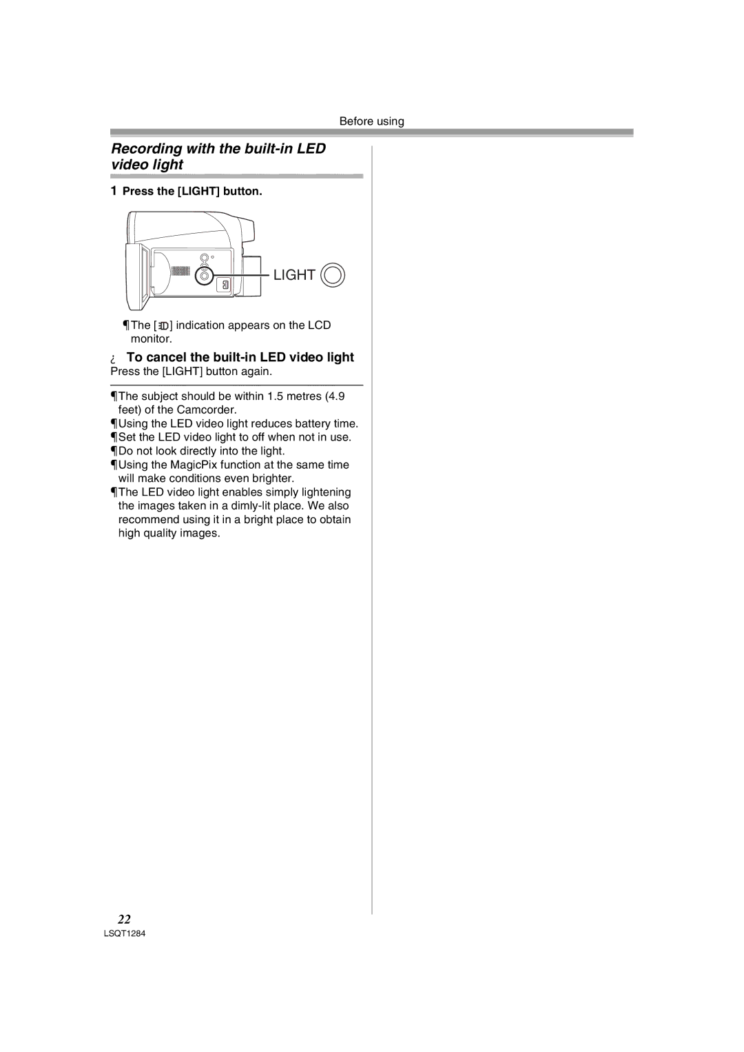 Panasonic PV-GS90PL-S, PVGS90P Recording with the built-in LED video light, To cancel the built-in LED video light 