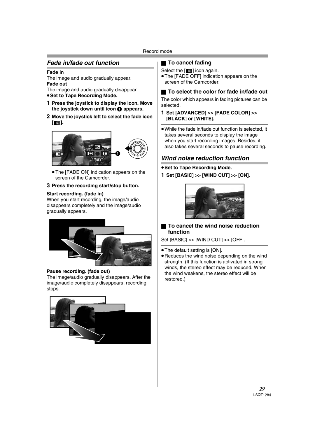 Panasonic PVGS90P, PV-GS90PL-S Fade in/fade out function, Wind noise reduction function, To cancel fading 