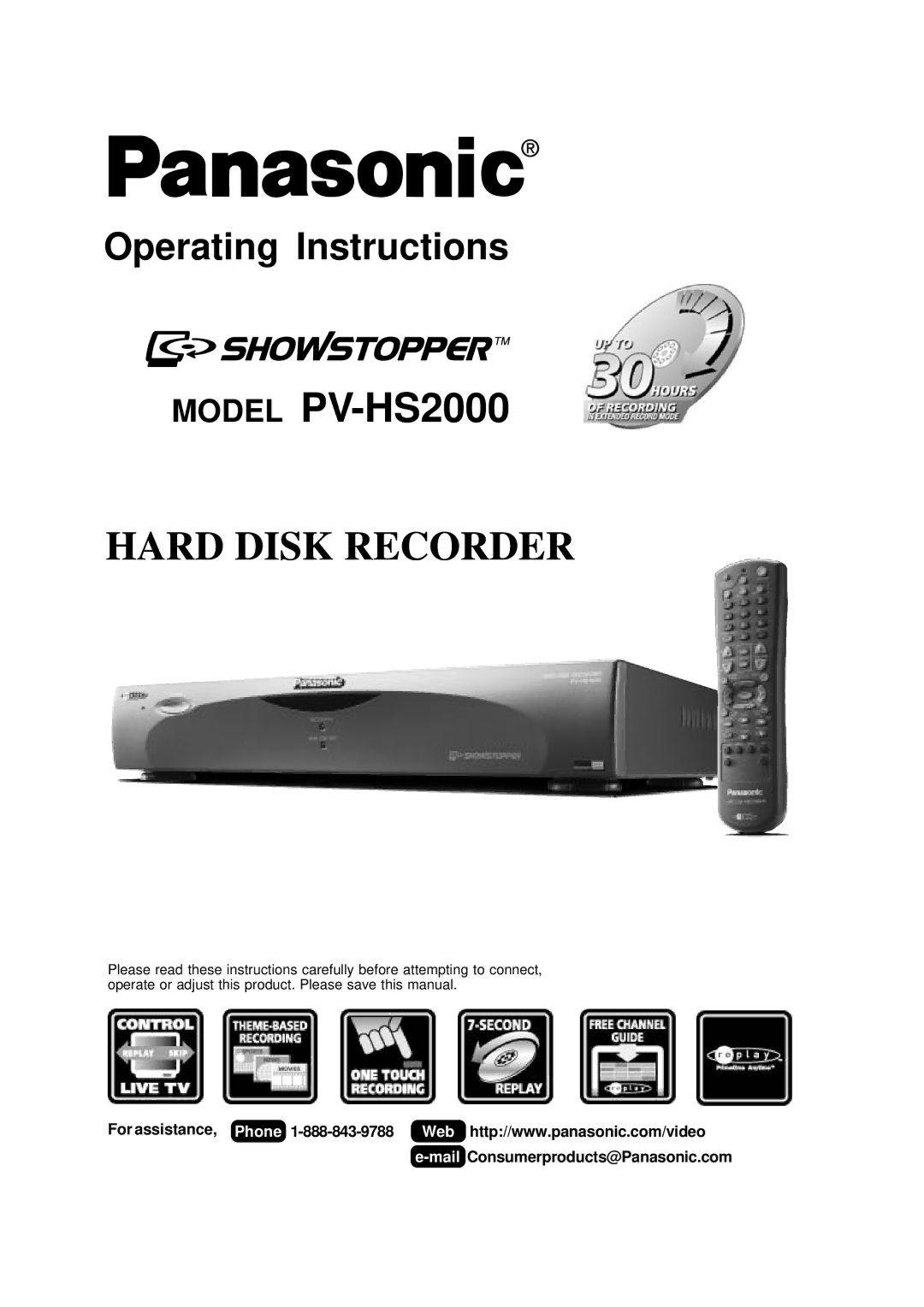 Panasonic operating instructions Model PV-HS2000, MailConsumerproducts@Panasonic.com 