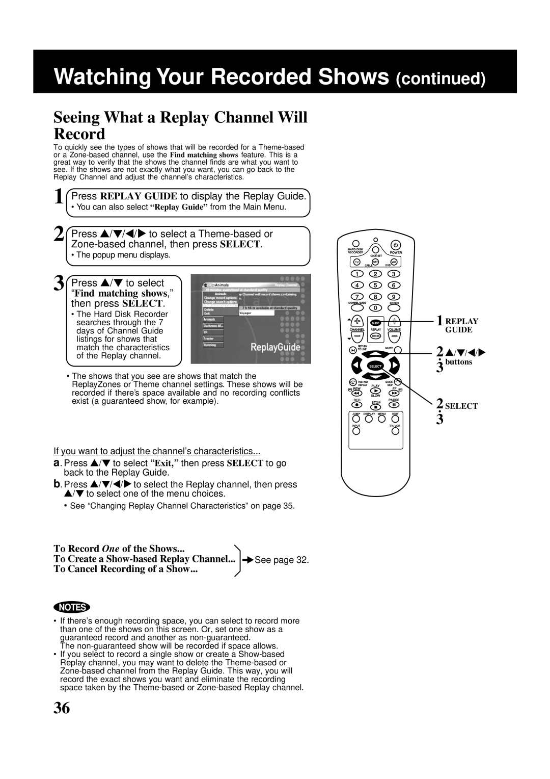 Panasonic PV-HS2000 Seeing What a Replay Channel Will Record, Press Replay Guide to display the Replay Guide 