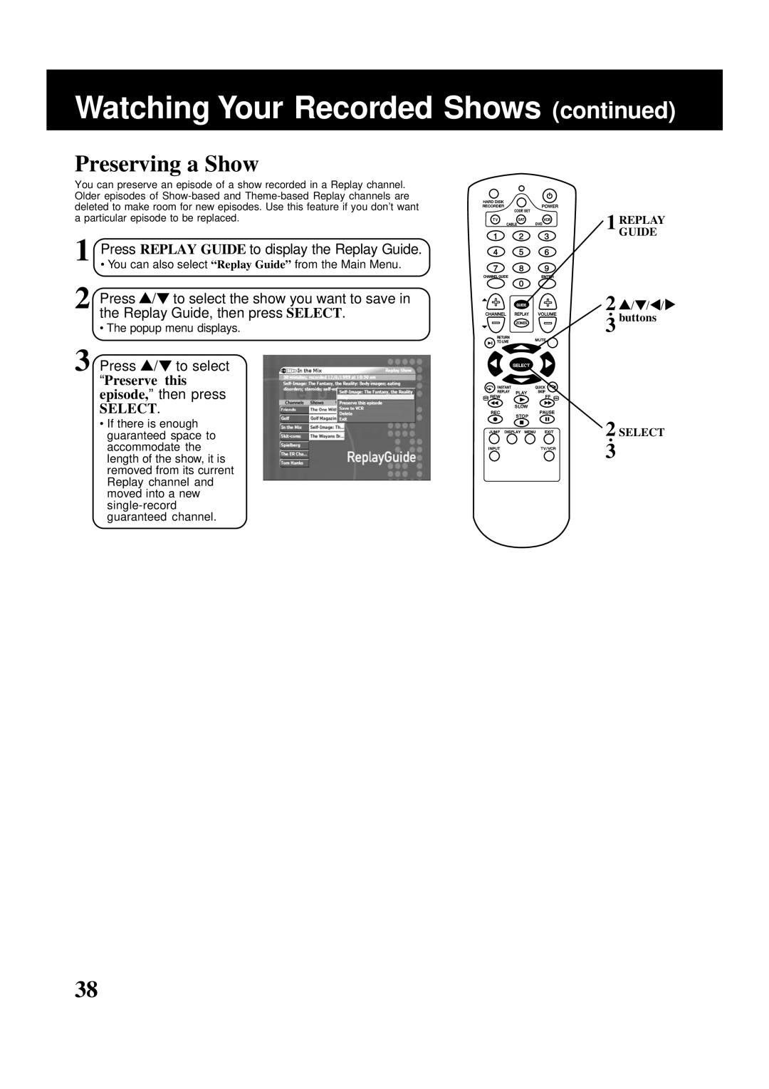 Panasonic PV-HS2000 Preserving a Show, Press / to select the show you want to save, Replay Guide, then press Select 