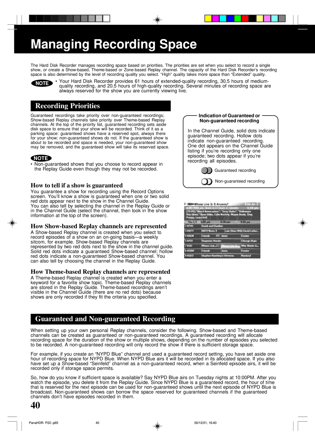 Panasonic PV-HS3000 manual Managing Recording Space, Recording Priorities, Guaranteed and Non-guaranteed Recording 