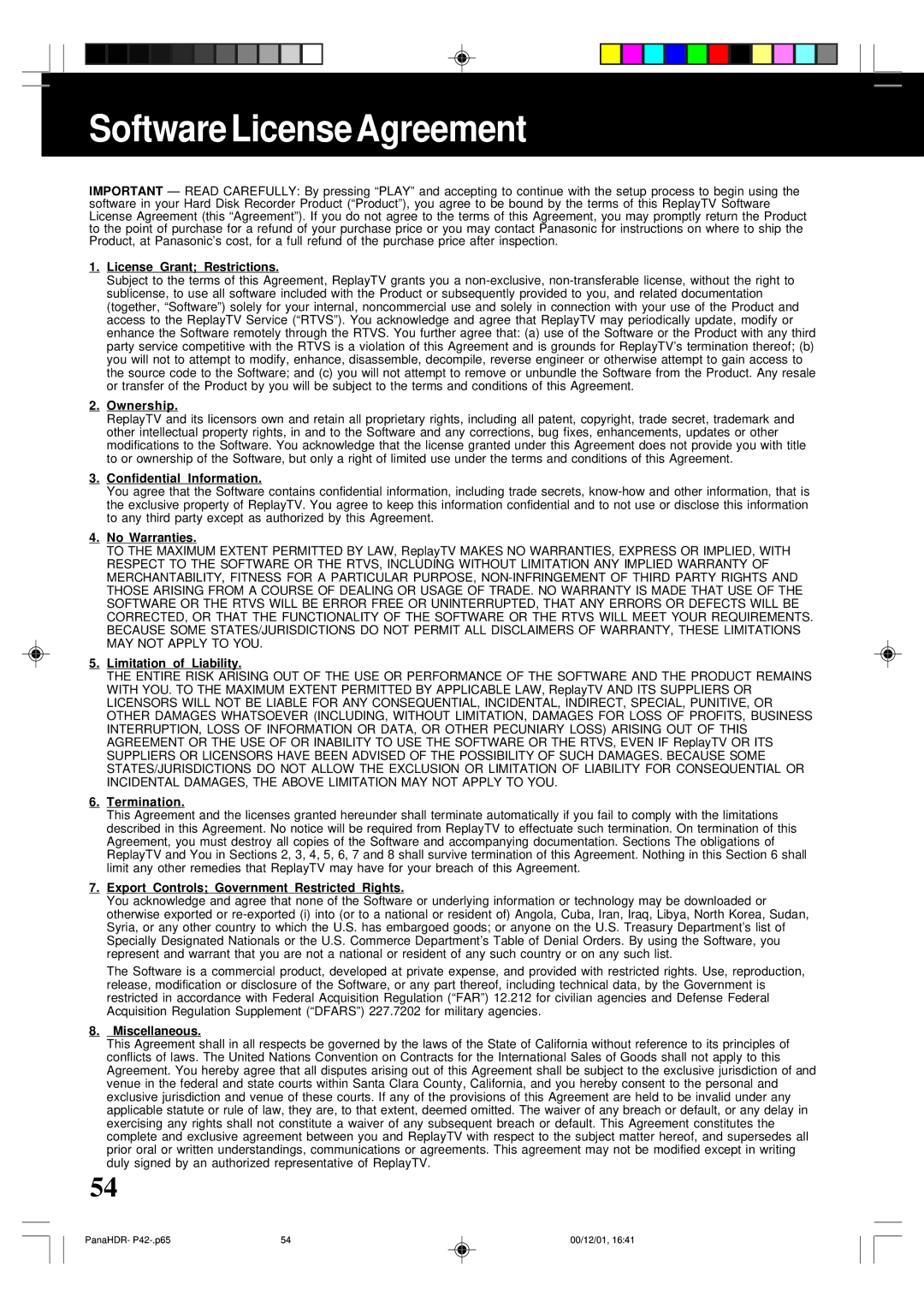 Panasonic PV-HS3000 manual Software License Agreement, License Grant Restrictions 