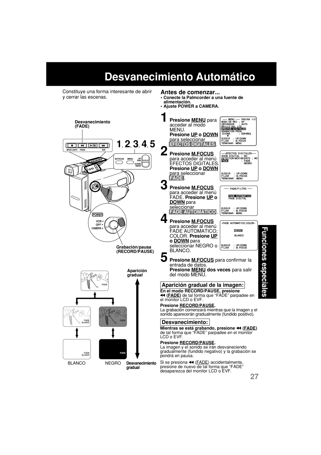 Panasonic PV-L354 Desvanecimiento Automático, Aparición gradual de la imagen, Efectos Digitales, Fade Automatico 