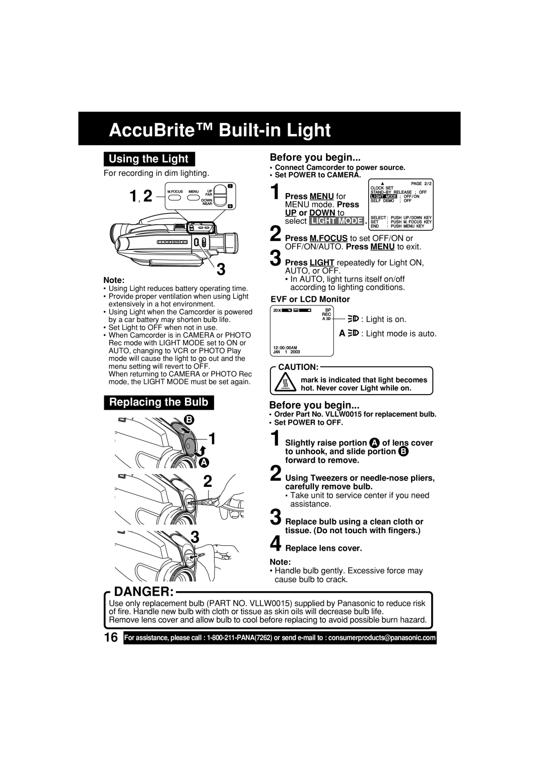 Panasonic PV-L453 operating instructions AccuBrite Built-in Light, Using the Light, Replacing the Bulb 