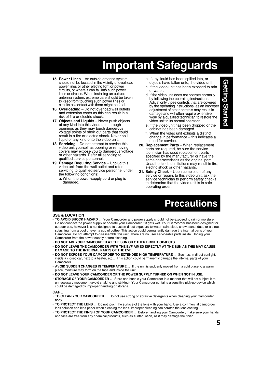 Panasonic PV-L453 operating instructions Precautions, If the video unit has been exposed to rain or water 