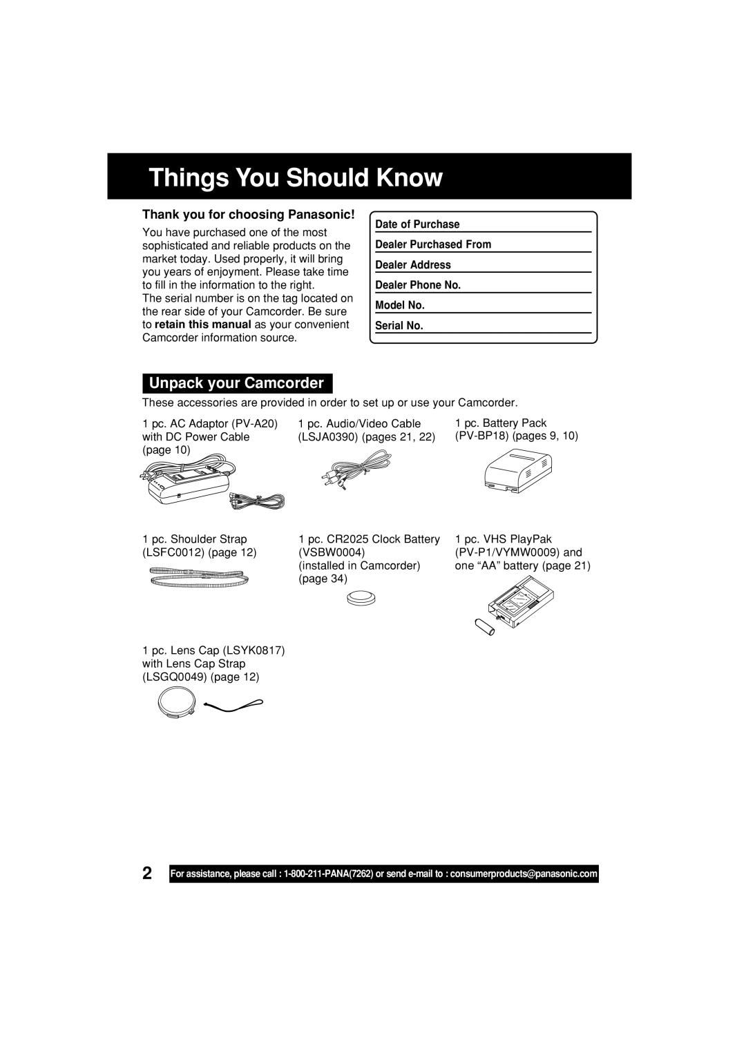 Panasonic PV-L552H operating instructions Things You Should Know, Unpack your Camcorder, Thank you for choosing Panasonic 