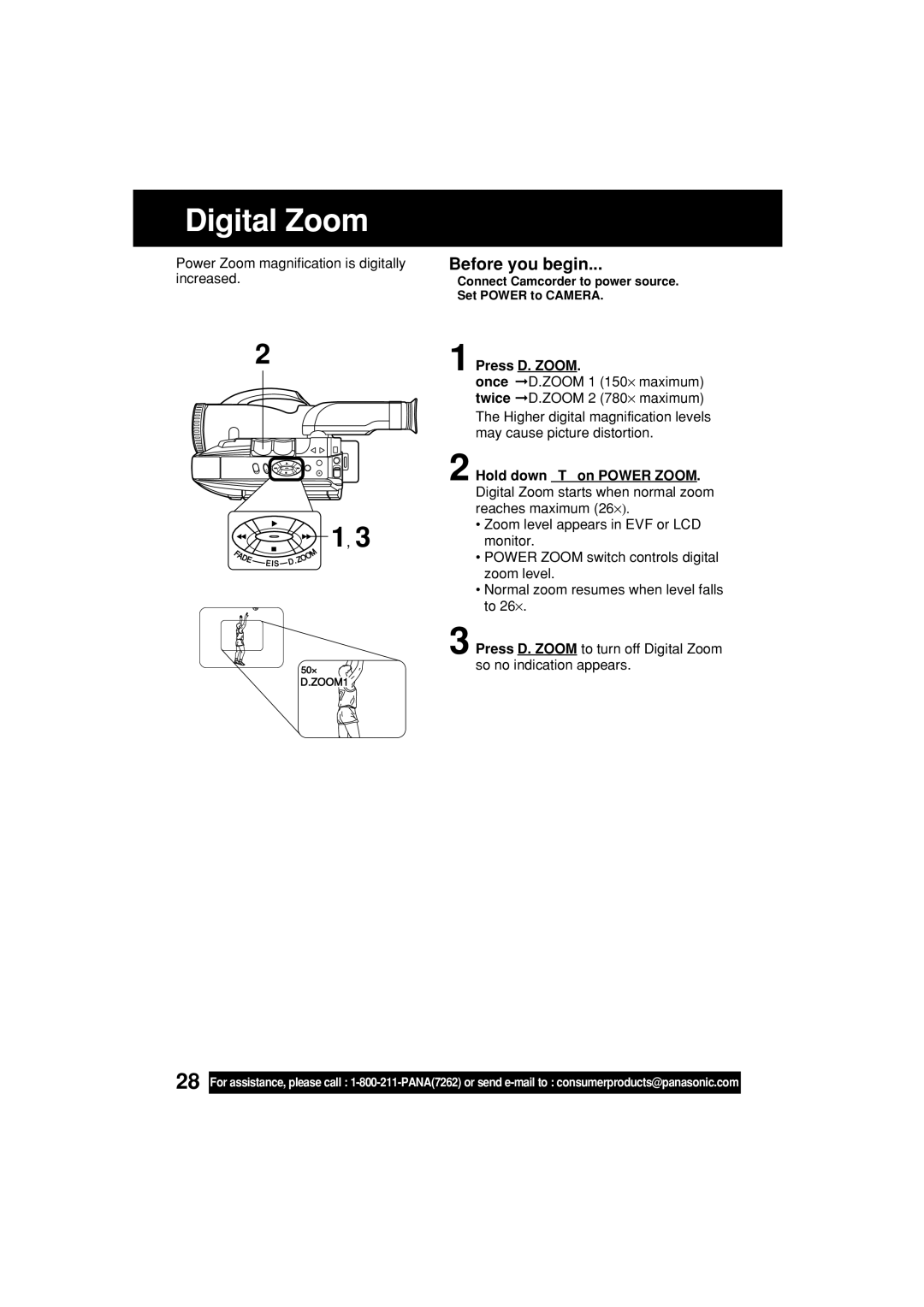 Panasonic PV-L552H operating instructions Digital Zoom, Press D. Zoom, Hold down T on Power Zoom 