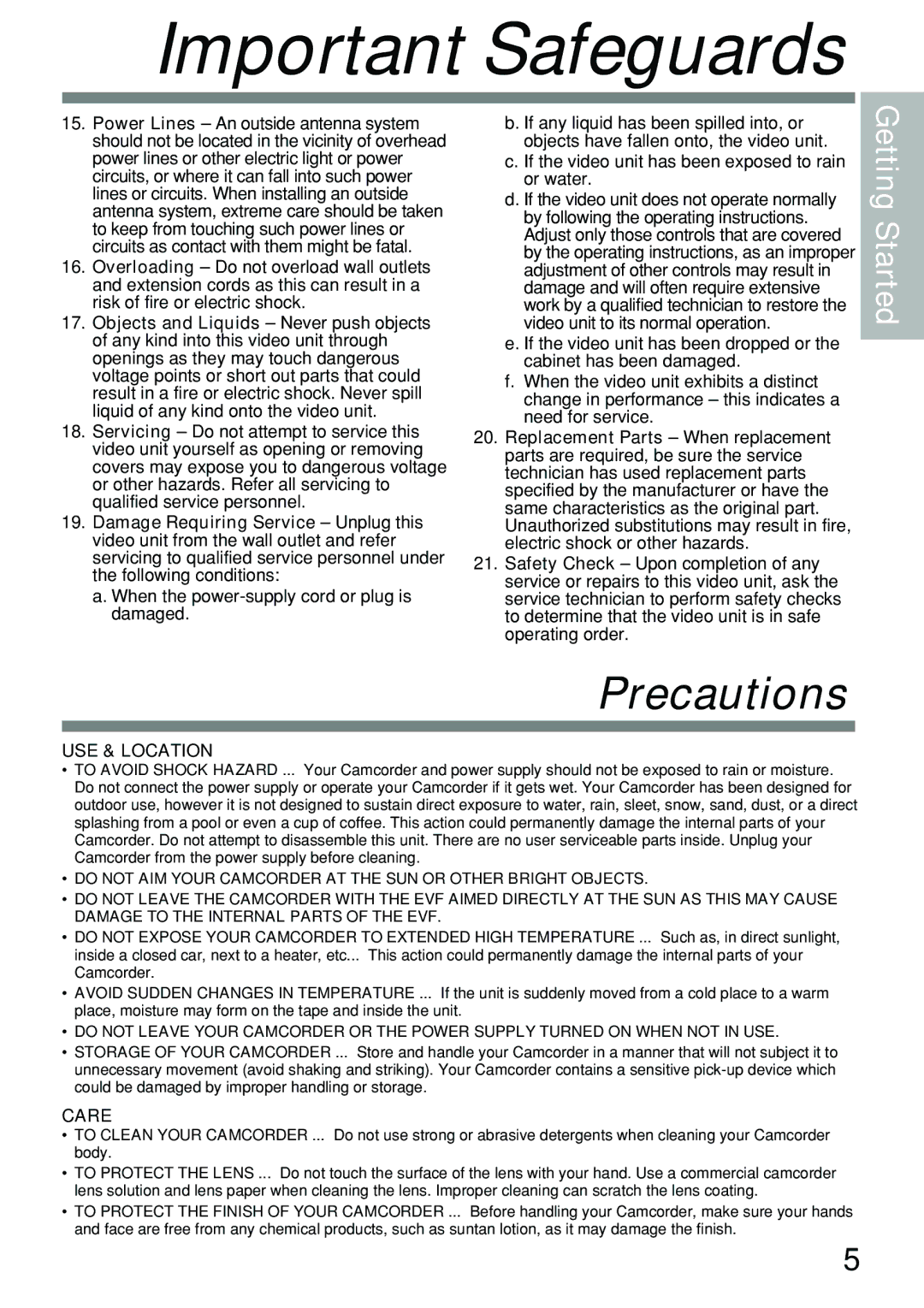 Panasonic PV-L591 operating instructions Precautions, If the video unit has been exposed to rain or water 