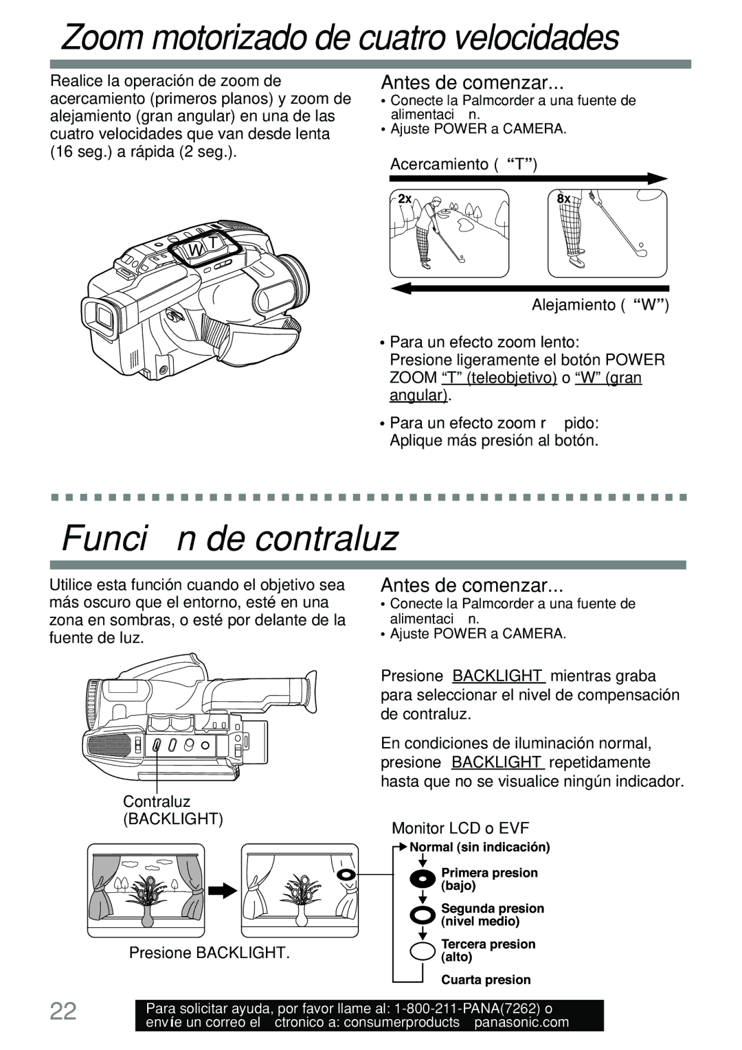 Panasonic PV-L591 Función de contraluz, Acercamiento T Alejamiento W Para un efecto zoom lento, Contraluz 