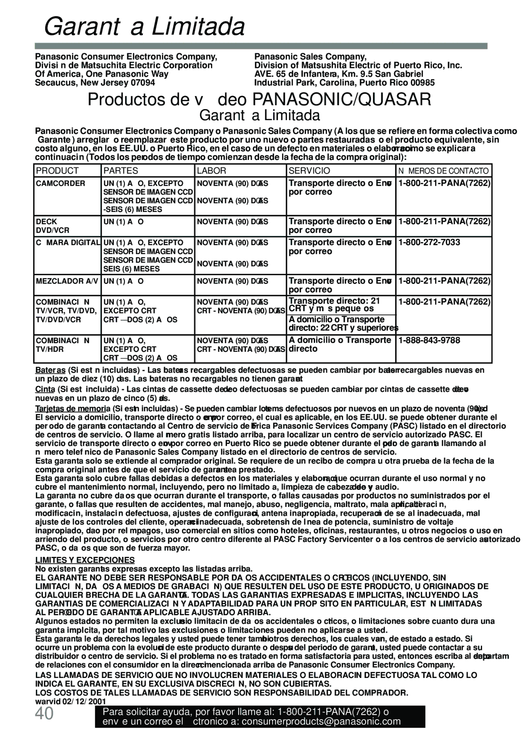 Panasonic PV-L591 operating instructions Garantía Limitada, Productos de vídeo PANASONIC/QUASAR 