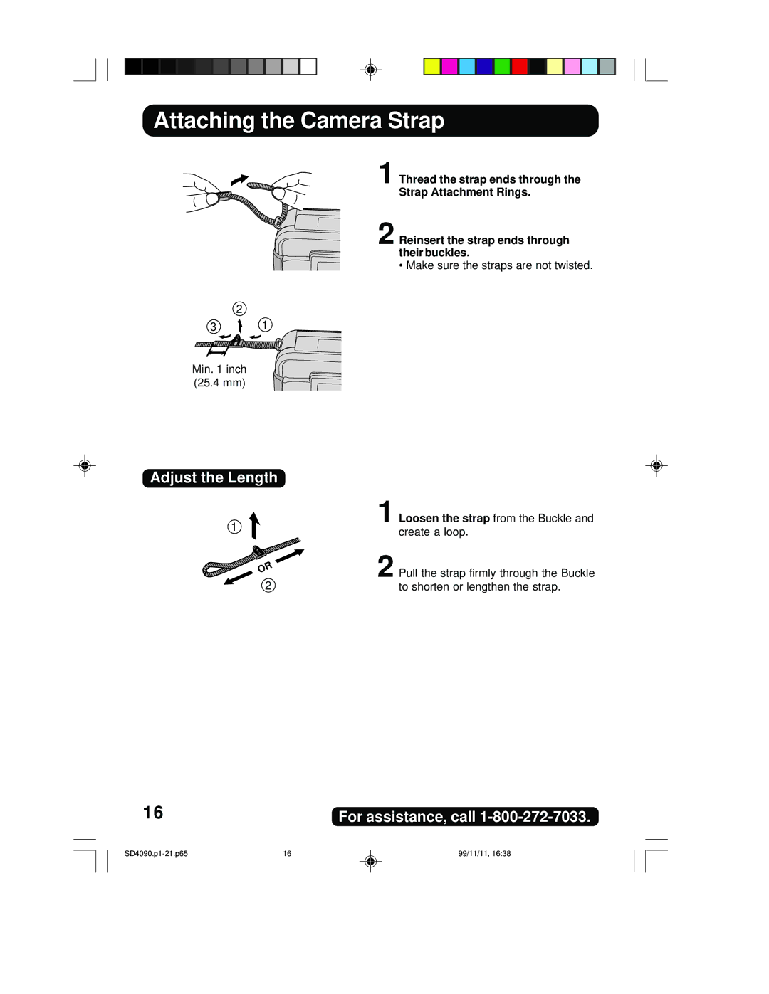 Panasonic PV-SD4090 Attaching the Camera Strap, Adjust the Length, Loosen the strap from the Buckle and create a loop 