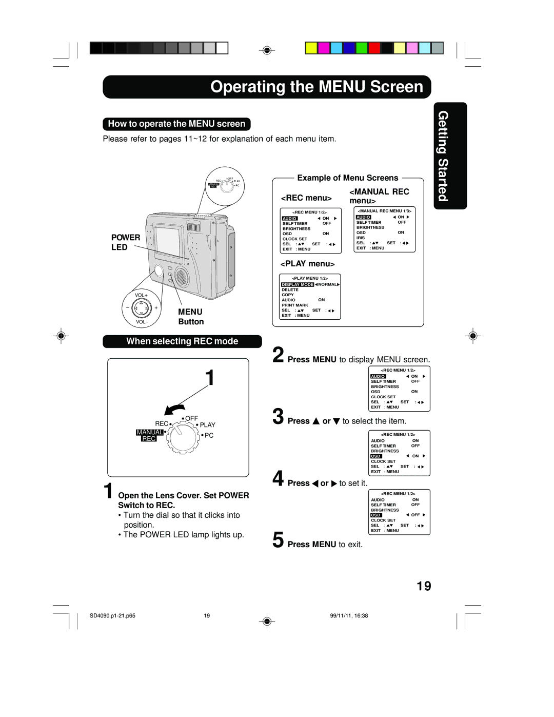 Panasonic PV-SD4090 operating instructions Operating the Menu Screen, Manual REC, Power, Led 