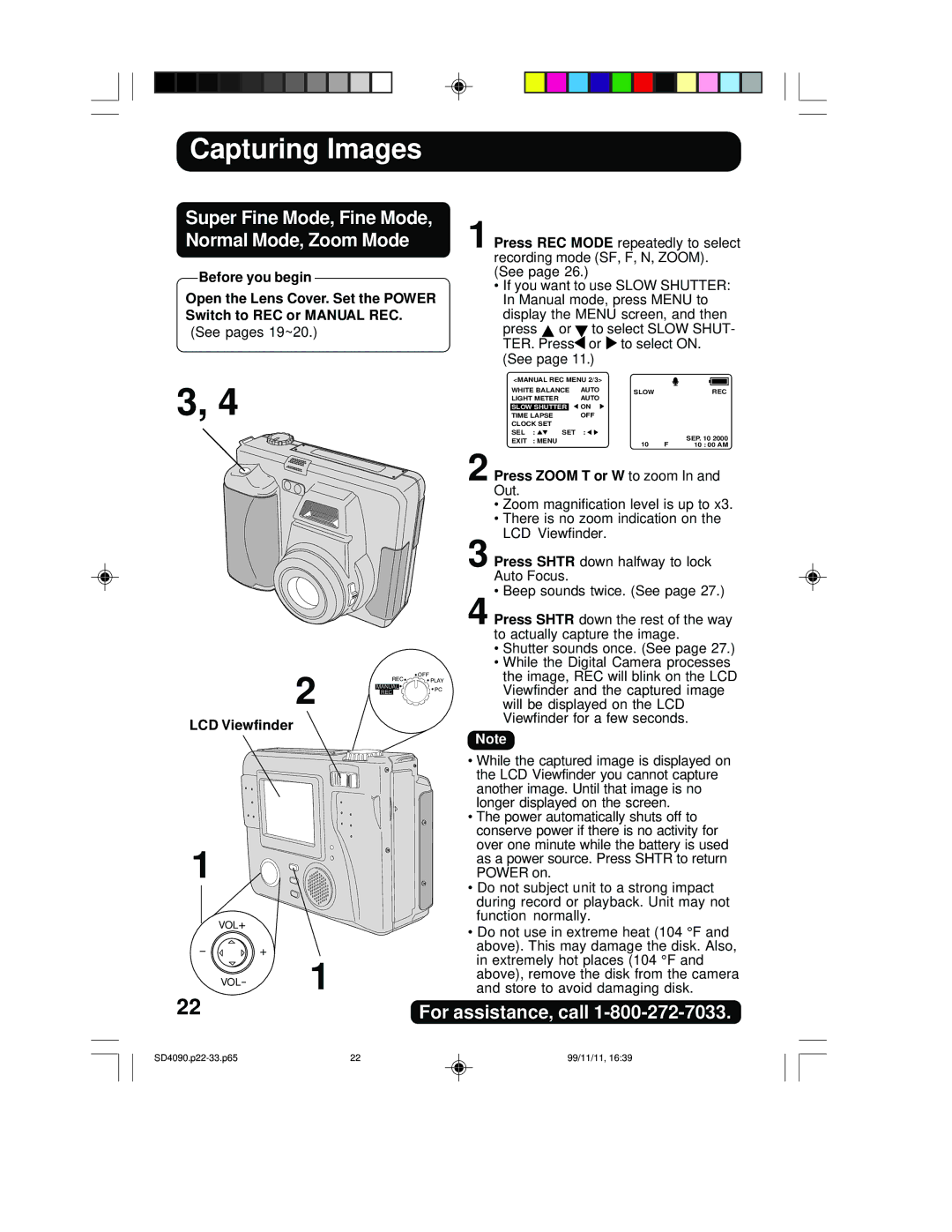 Panasonic PV-SD4090 operating instructions Capturing Images, LCD Viewfinder, Press Zoom T or W to zoom In and Out 