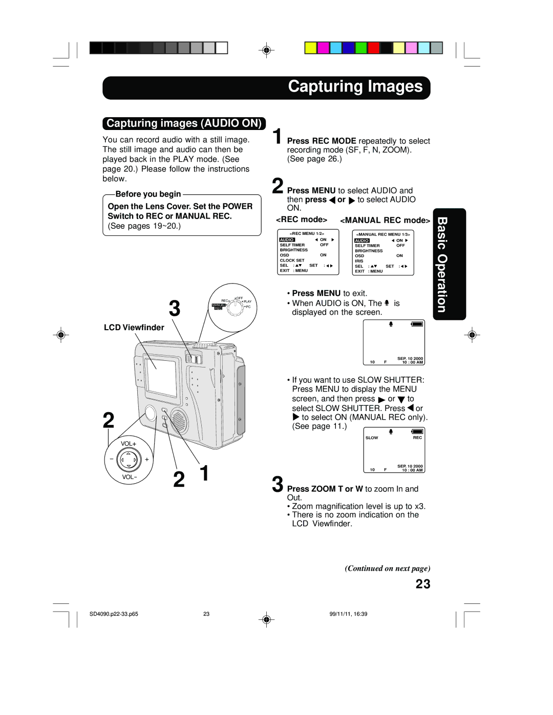 Panasonic PV-SD4090 operating instructions Capturing images Audio on, REC mode Manual REC mode, Press Zoom T or W to zoom 