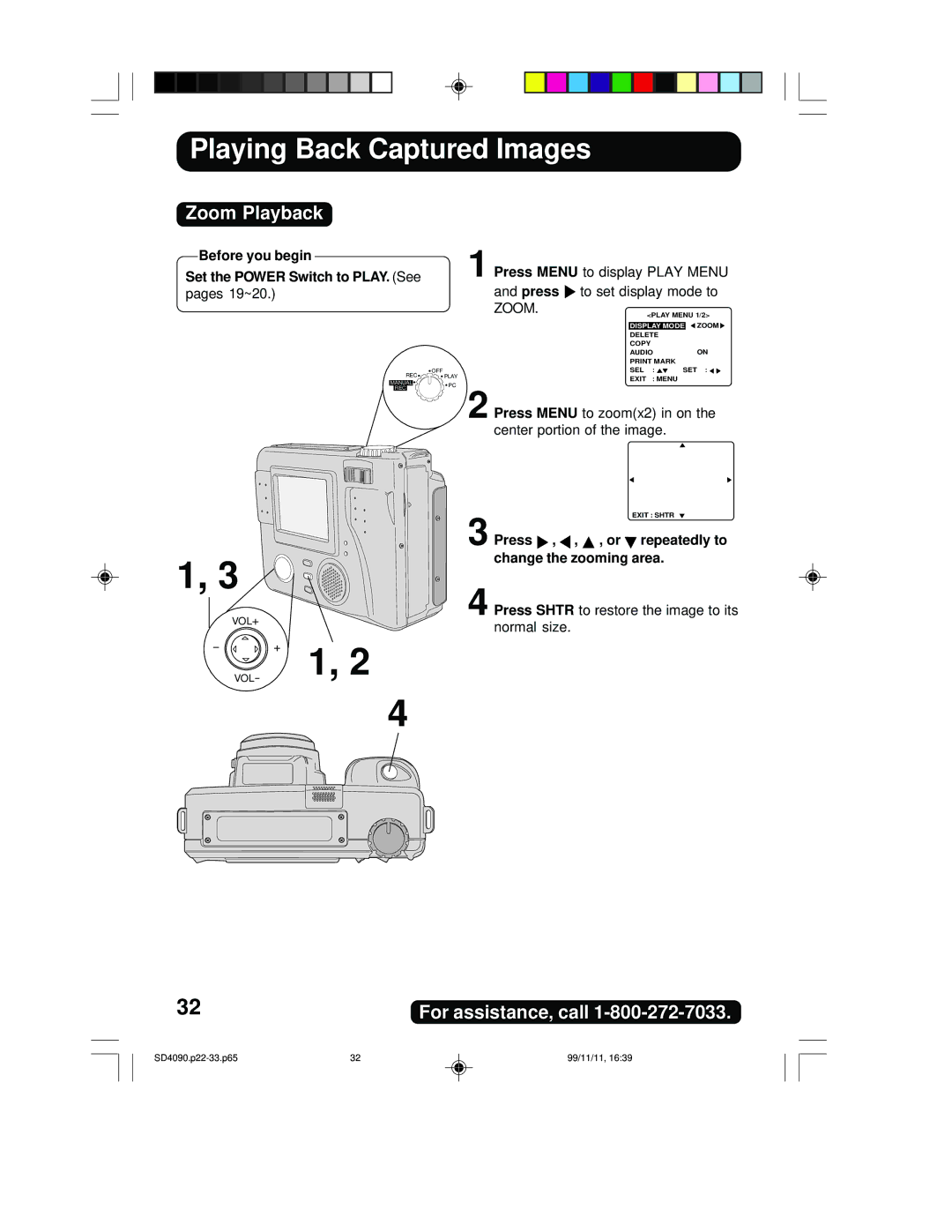 Panasonic PV-SD4090 Zoom Playback, Press to set display mode to, Press , , , or repeatedly to change the zooming area 