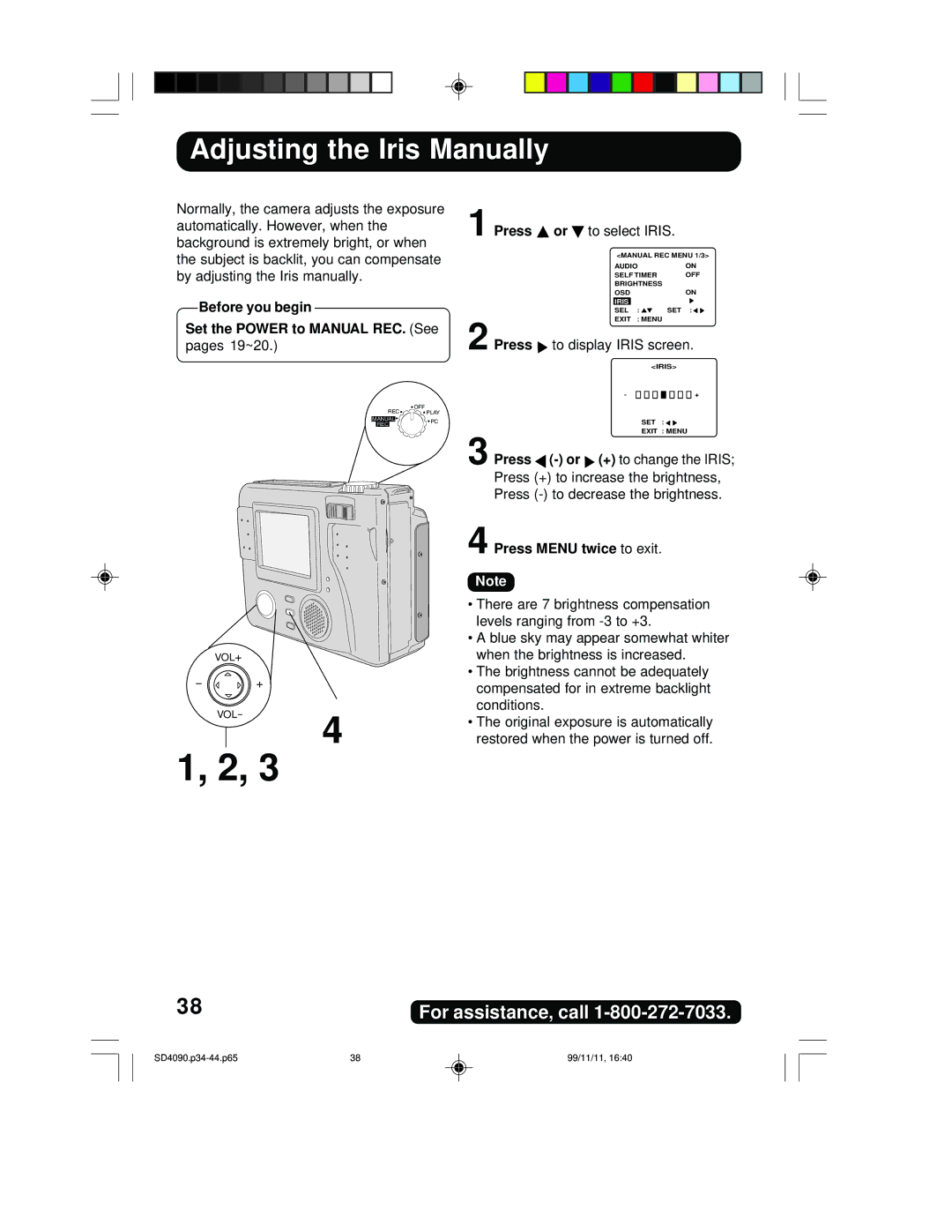 Panasonic PV-SD4090 operating instructions Adjusting the Iris Manually, Press to display Iris screen 