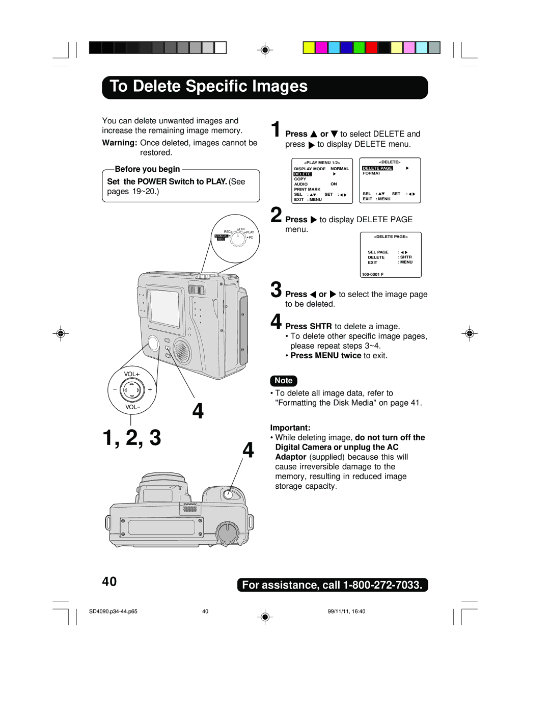 Panasonic PV-SD4090 To Delete Specific Images, While deleting image, do not turn off, Digital Camera or unplug the AC 