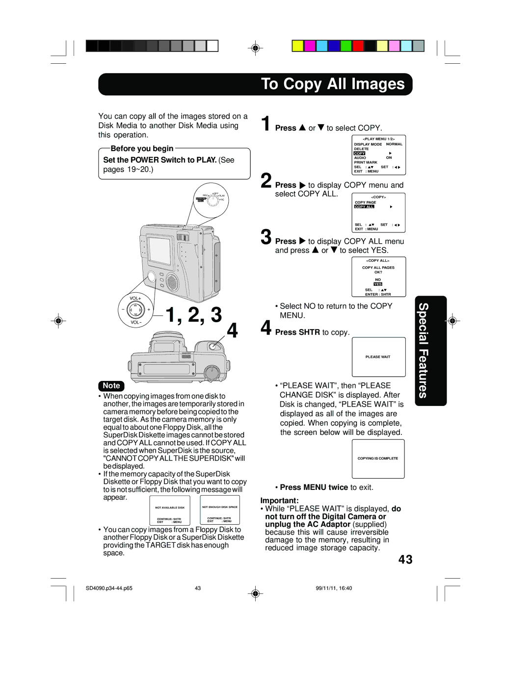 Panasonic PV-SD4090 To Copy All Images, Press to display Copy ALL menu Press or to select YES, Press Shtr to copy 