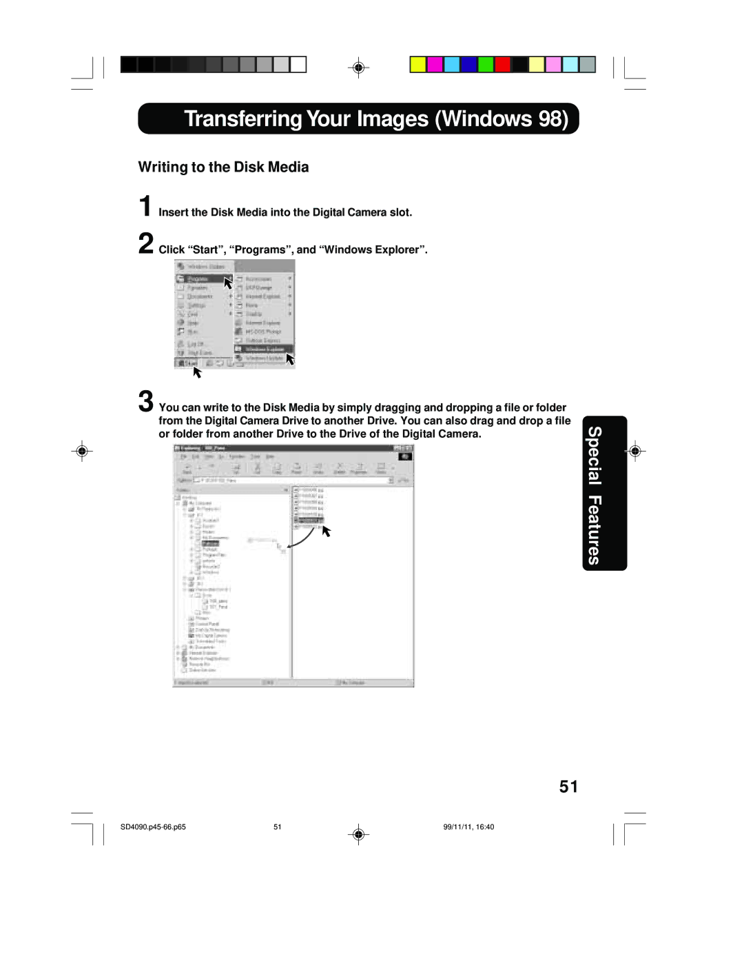 Panasonic PV-SD4090 operating instructions Writing to the Disk Media 