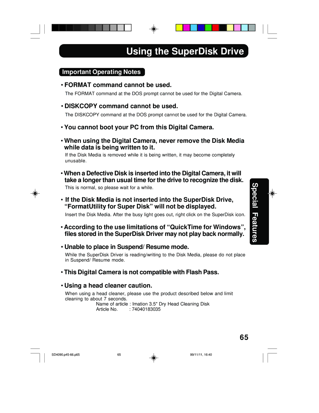 Panasonic PV-SD4090 operating instructions Using the SuperDisk Drive, Important Operating Notes 