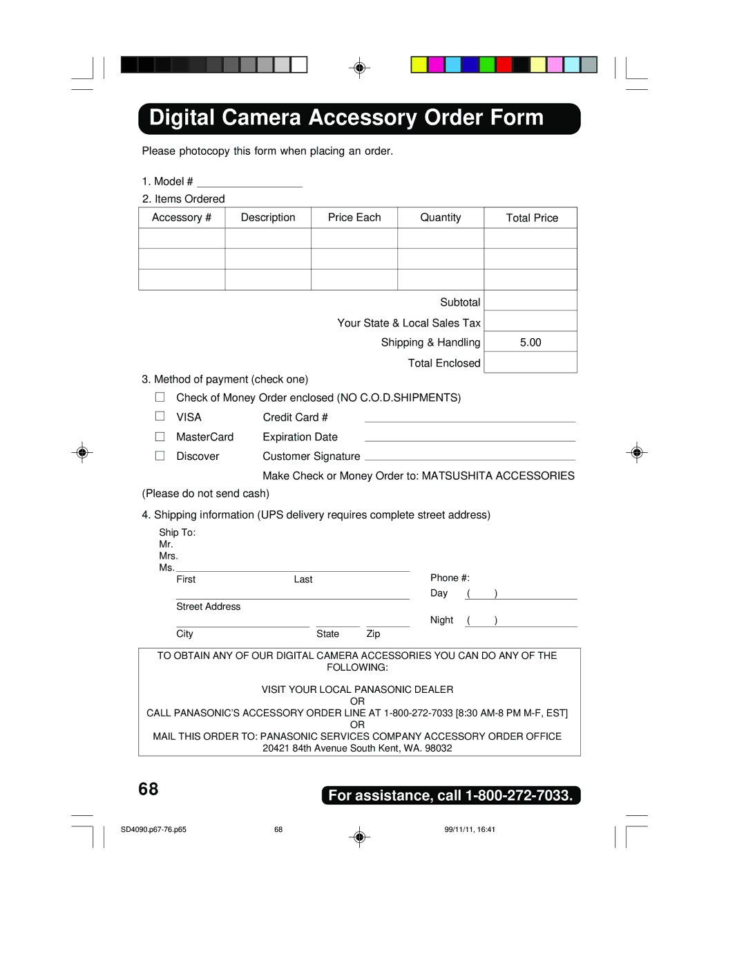 Panasonic PV-SD4090 operating instructions Digital Camera Accessory Order Form, Visa 