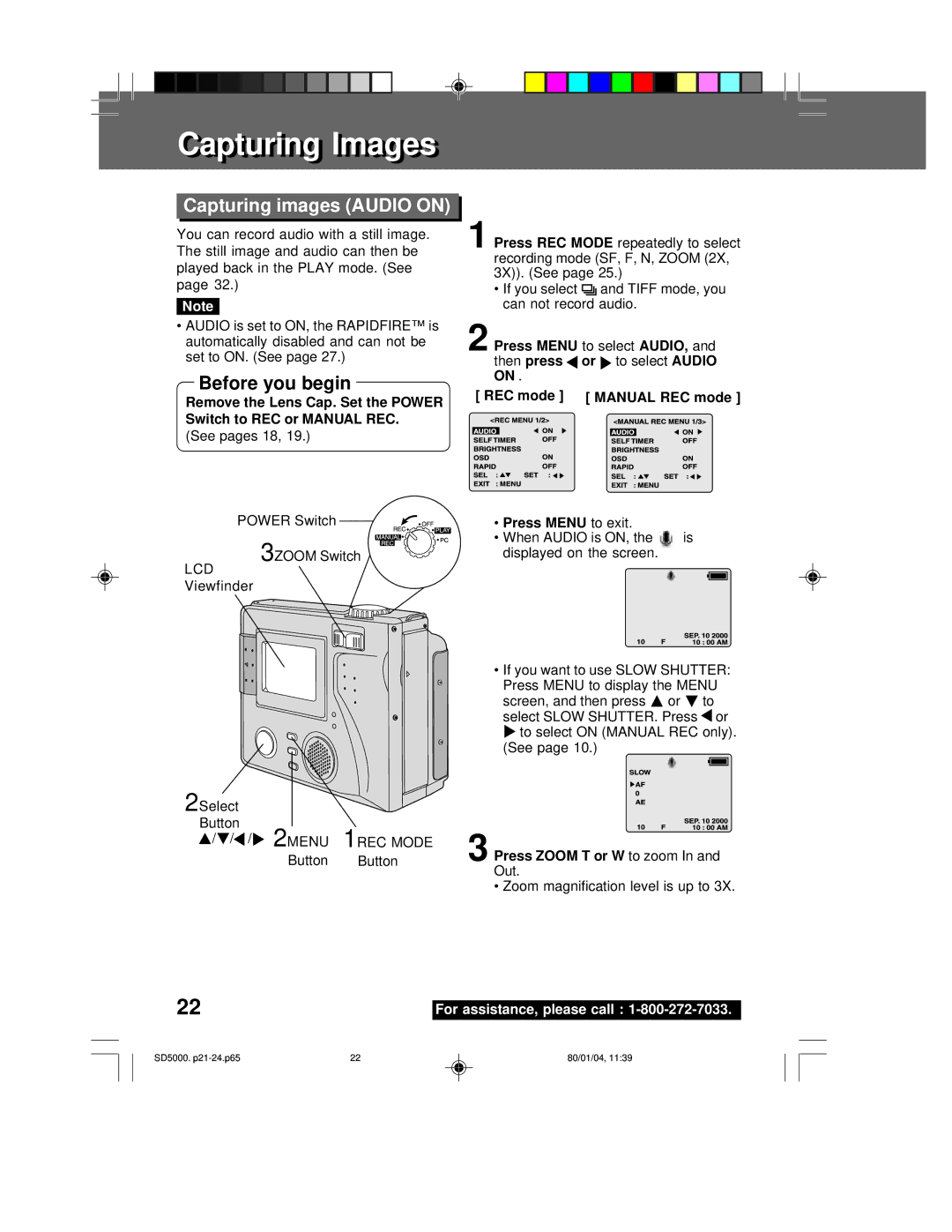 Panasonic PV-SD5000 Capturingapt ring Imagesmages Capturing images Audio on, Press Zoom T or W to zoom 