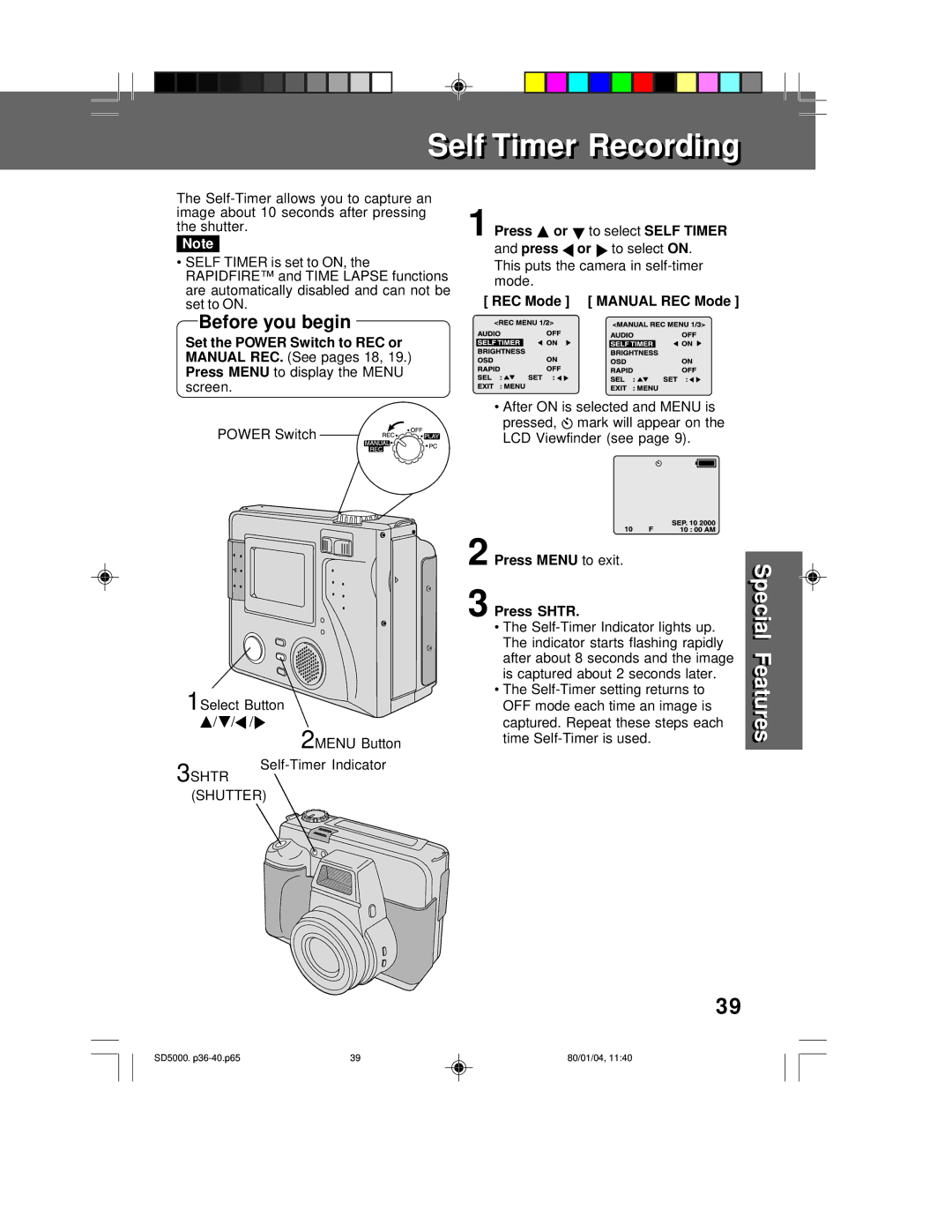 Panasonic PV-SD5000 Set to on, Mode, After on is selected and Menu is, Self-Timer Indicator lights up 