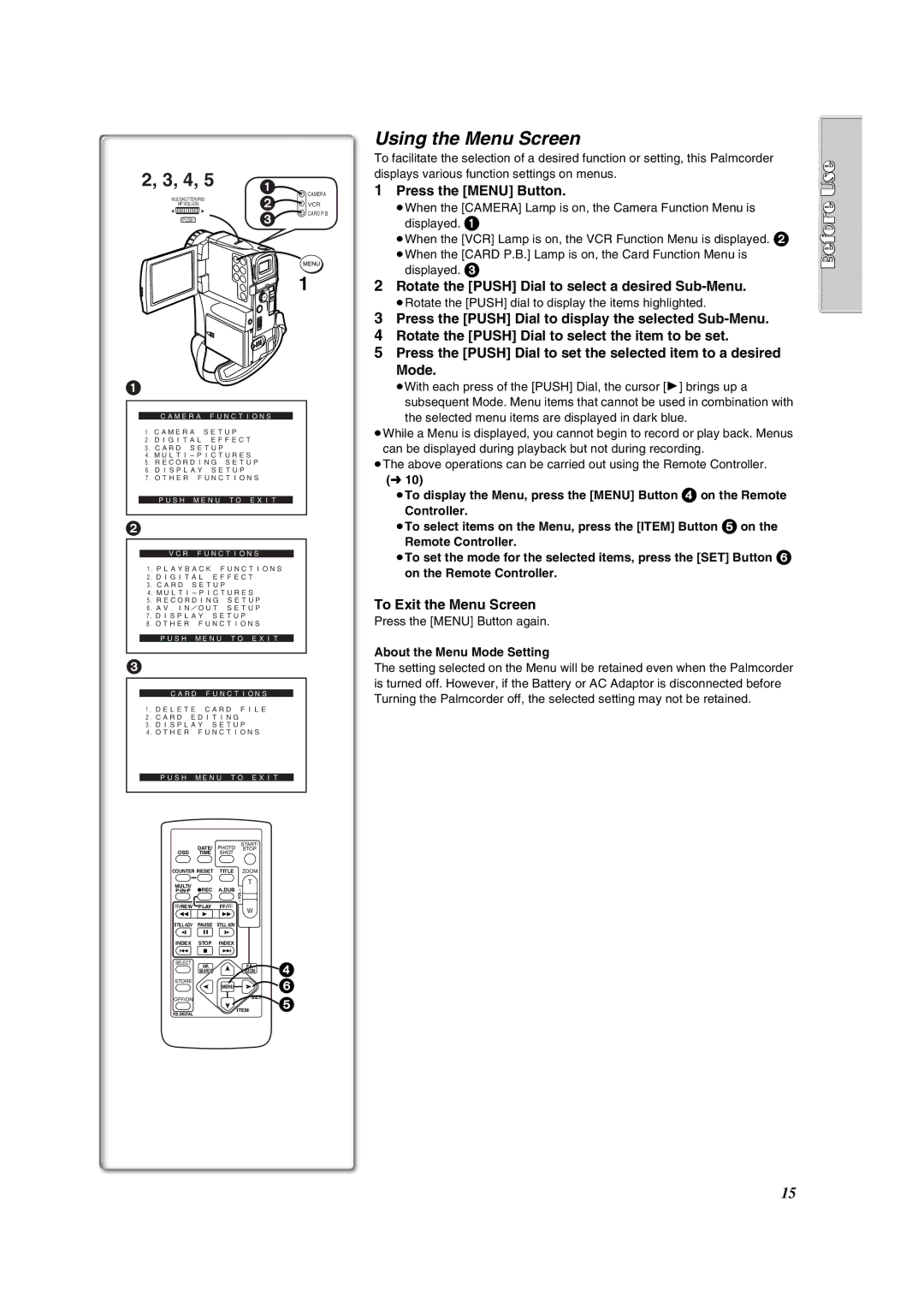 Panasonic PV-VM202 Using the Menu Screen, Press the Menu Button, Rotate the Push Dial to select a desired Sub-Menu 