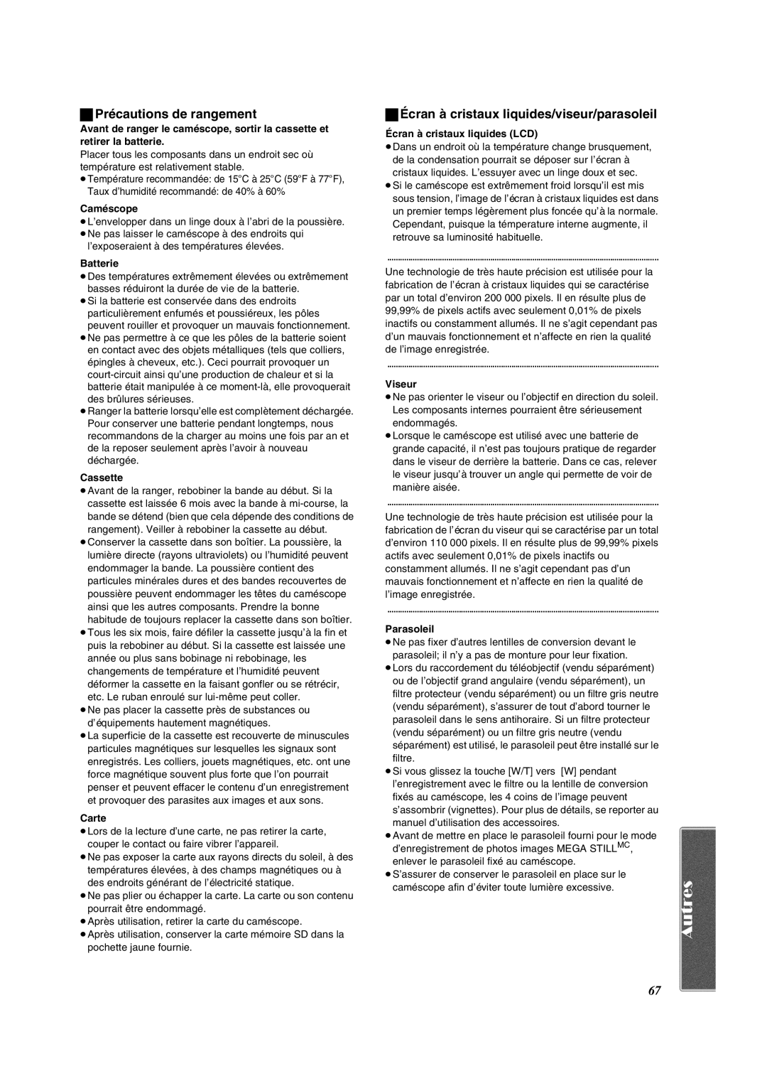 Panasonic PV-VM202 operating instructions Précautions de rangement, Écran à cristaux liquides/viseur/parasoleil 