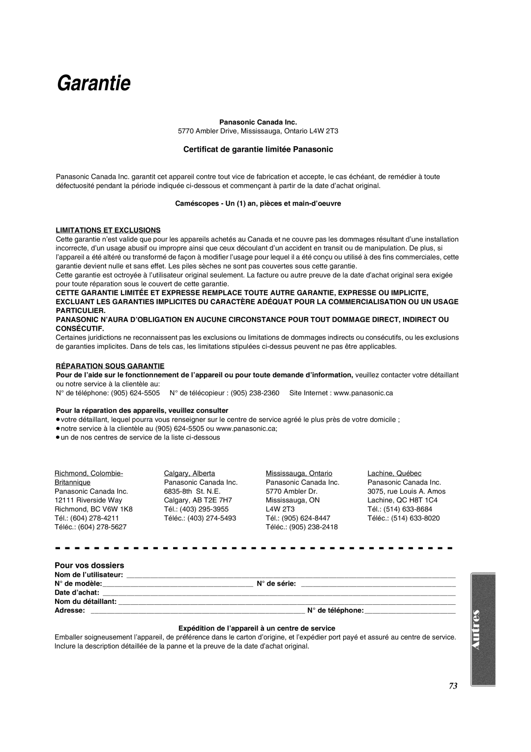 Panasonic PV-VM202 operating instructions Certificat de garantie limitée Panasonic, Pour vos dossiers, Panasonic Canada Inc 