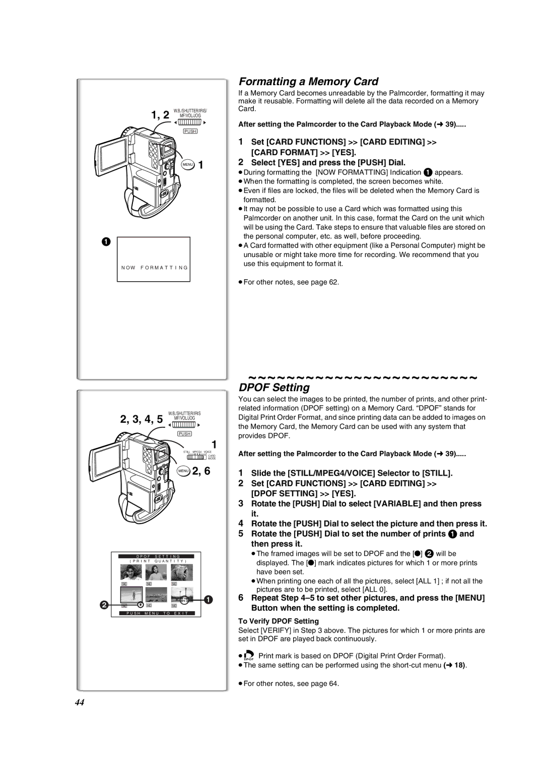 Panasonic PV-VM202 operating instructions Formatting a Memory Card, To Verify Dpof Setting 