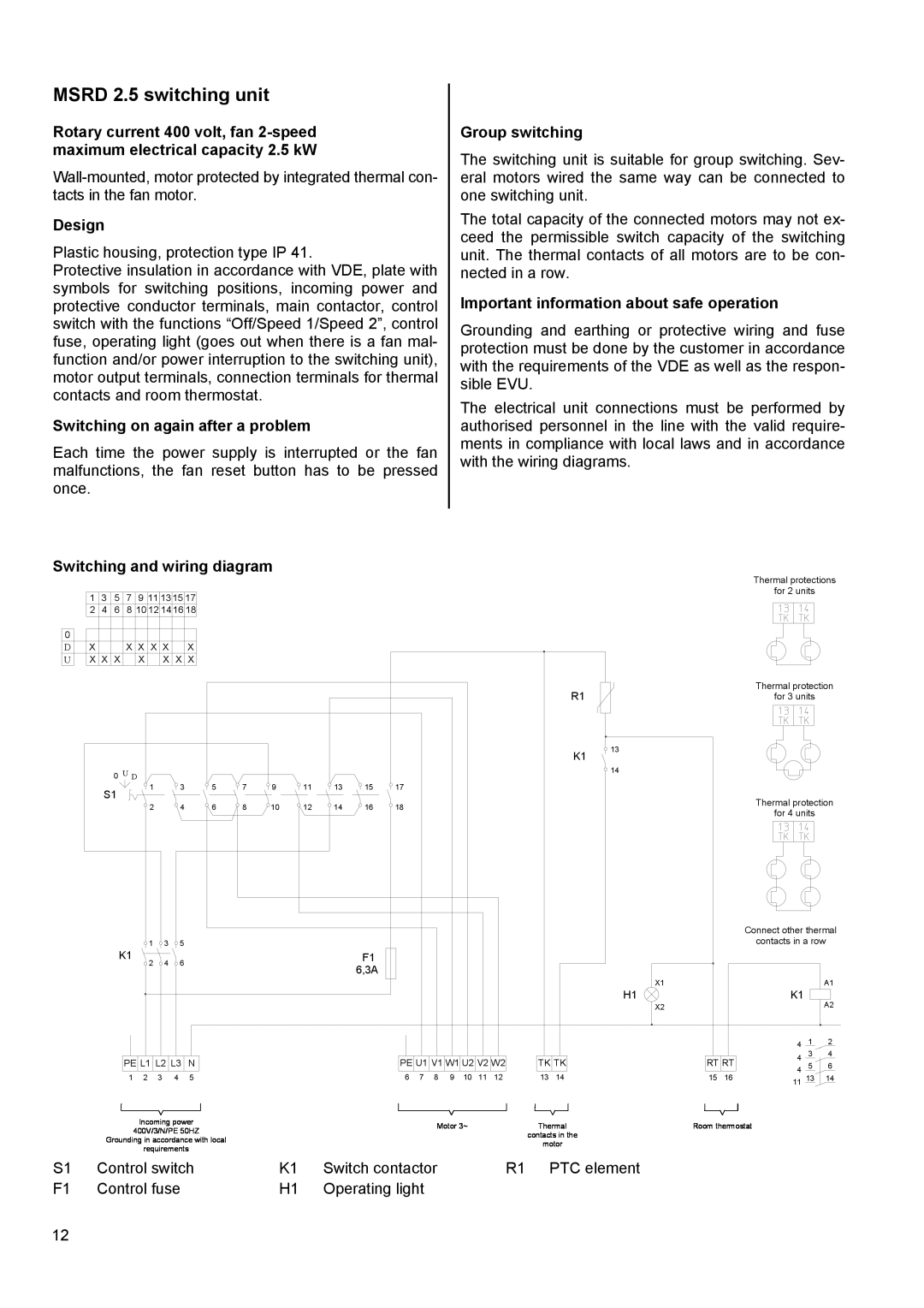 Panasonic PWW 4000 manual MSRD 2.5 switching unit, Design, Switching on again after a problem, Switching and wiring diagram 
