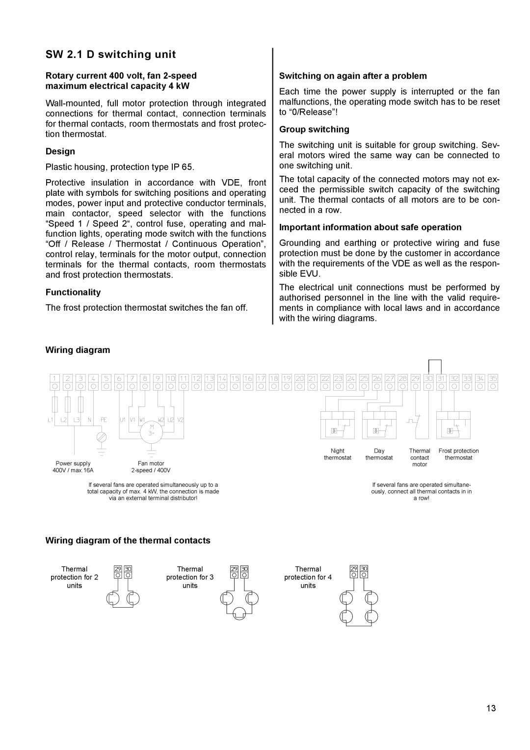 Panasonic PWW 4000 manual SW 2.1 D switching unit, Functionality, Wiring diagram of the thermal contacts, Design 